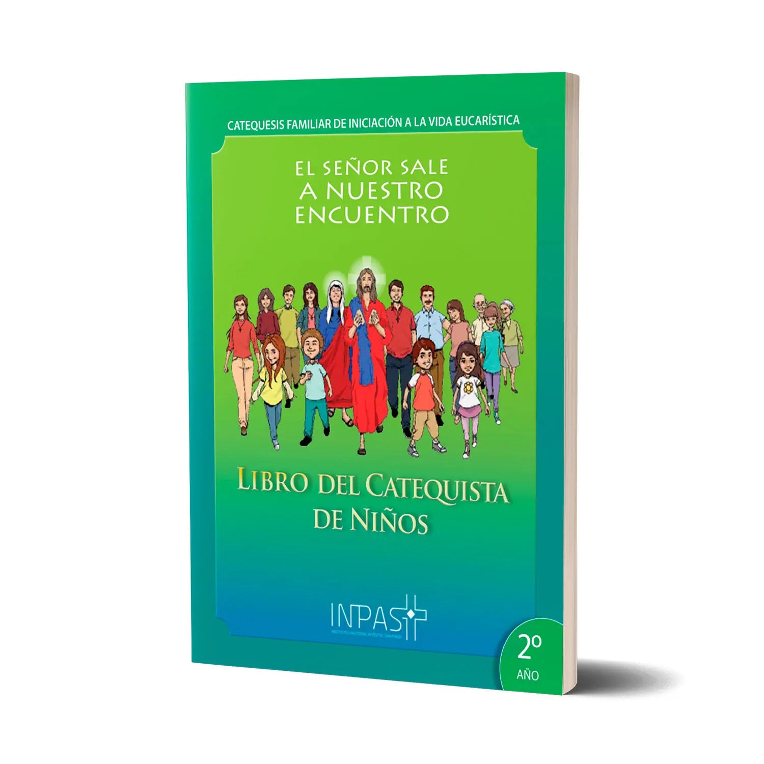 El Señor sale a nuestro encuentro - Libro Catequista Niños 2