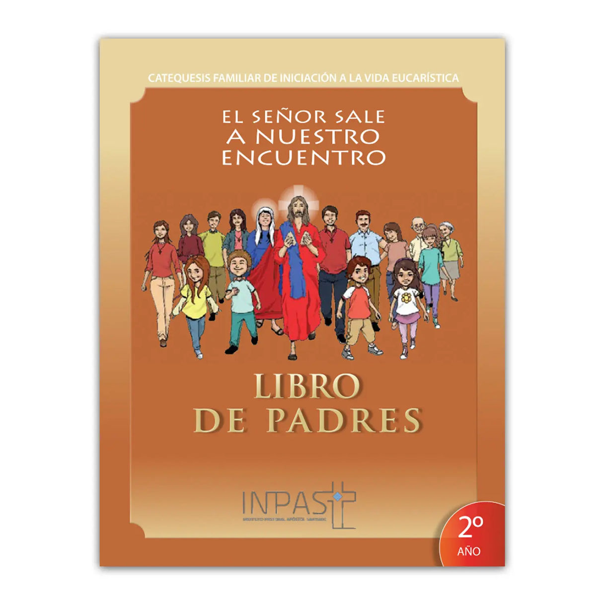 El Señor sale a nuestro encuentro - Libro Padres 2
