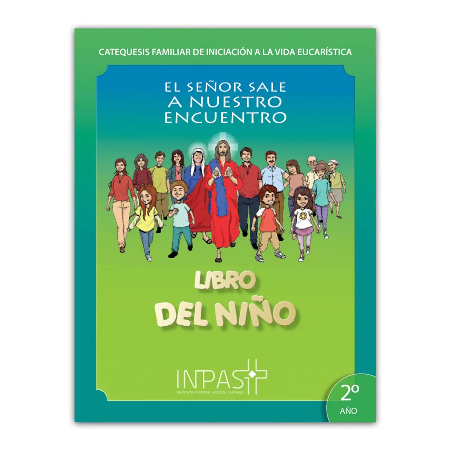 The Lord Comes Out to Meet Us - Child Book 1