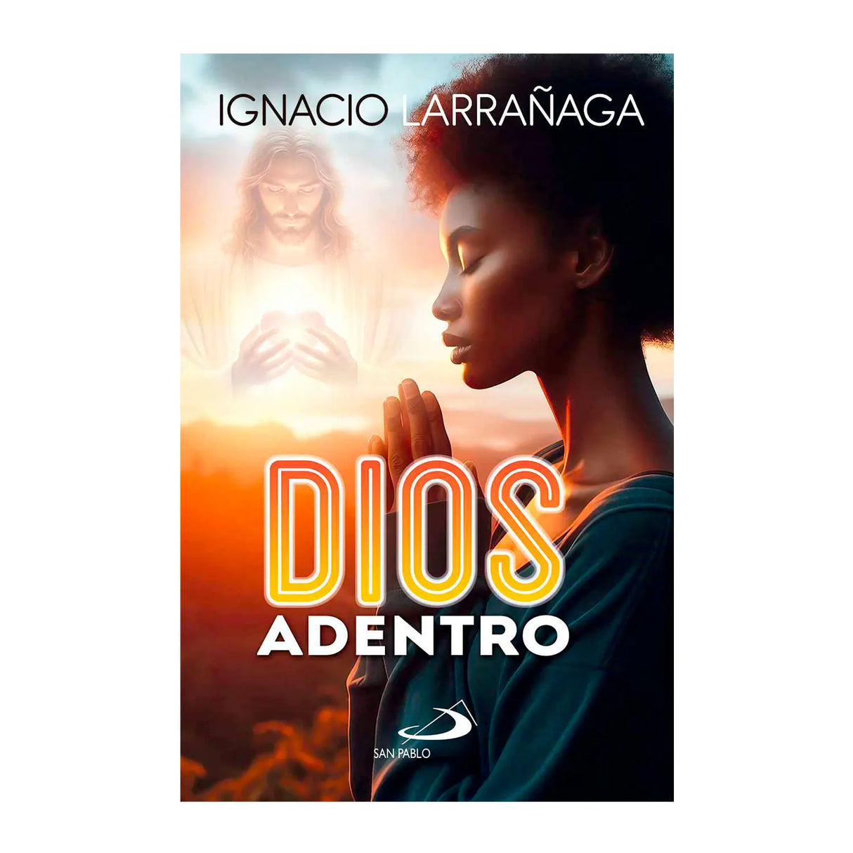 Dios Adentro