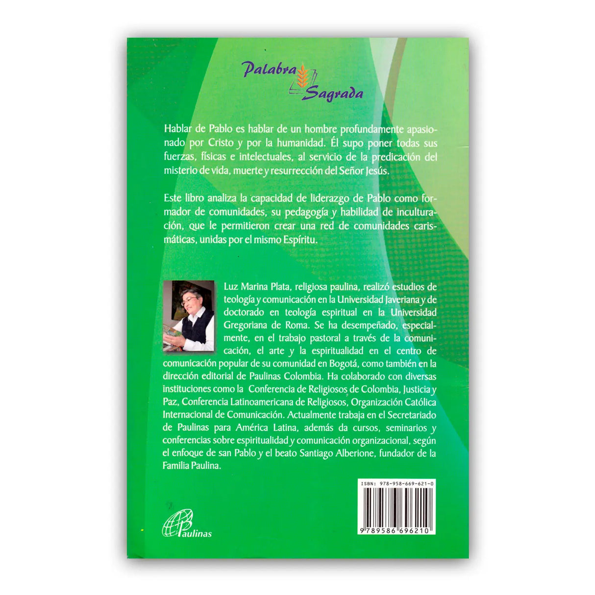 San Pablo, Líder de comunidades. A luz de las cartas a los Corintios