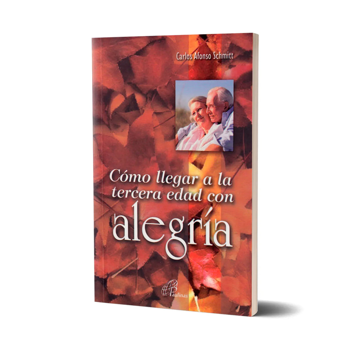 Cómo llegar a la tercera edad con alegría