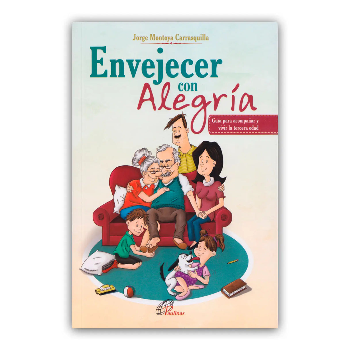 Envejecer con alegría