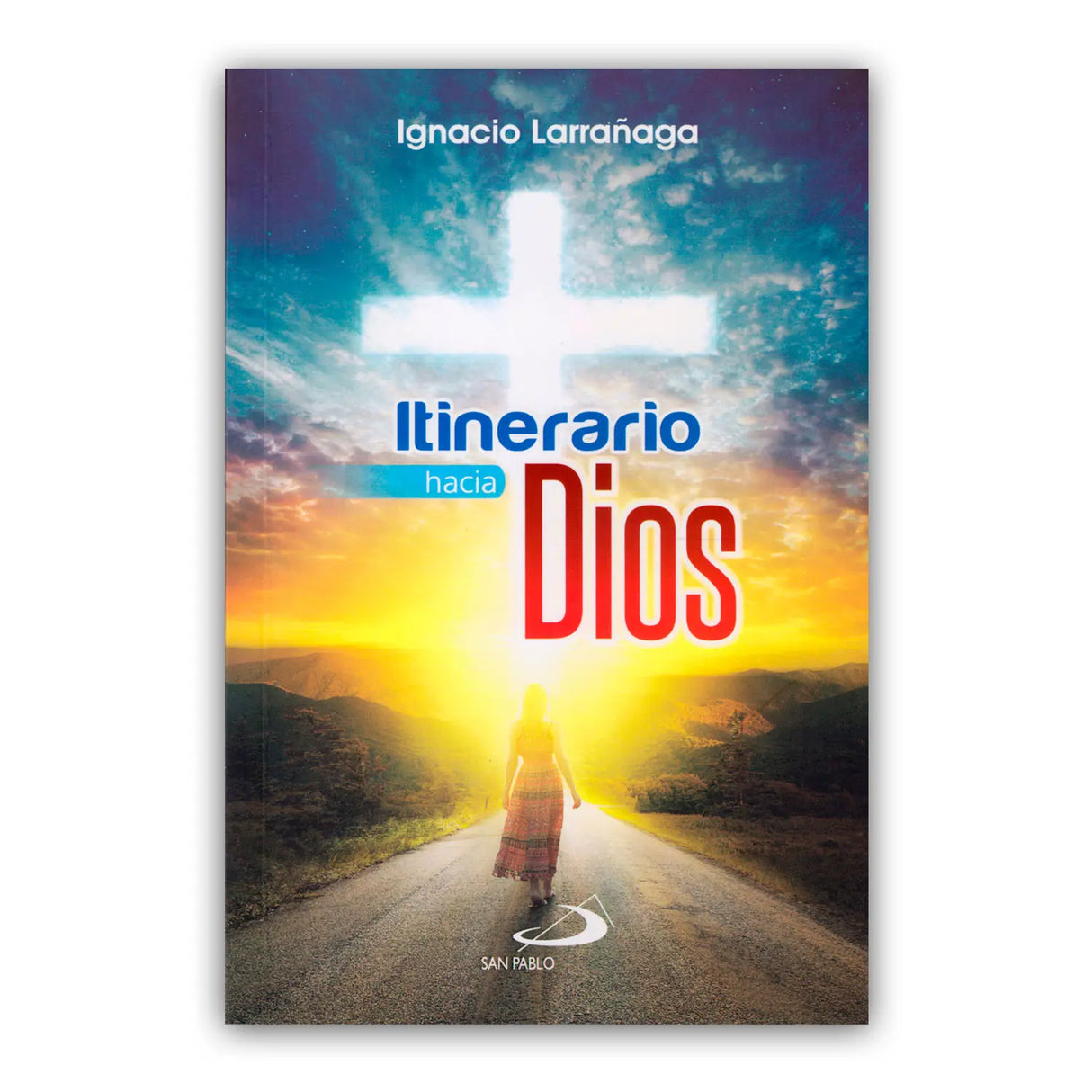 Itinerario hacia Dios