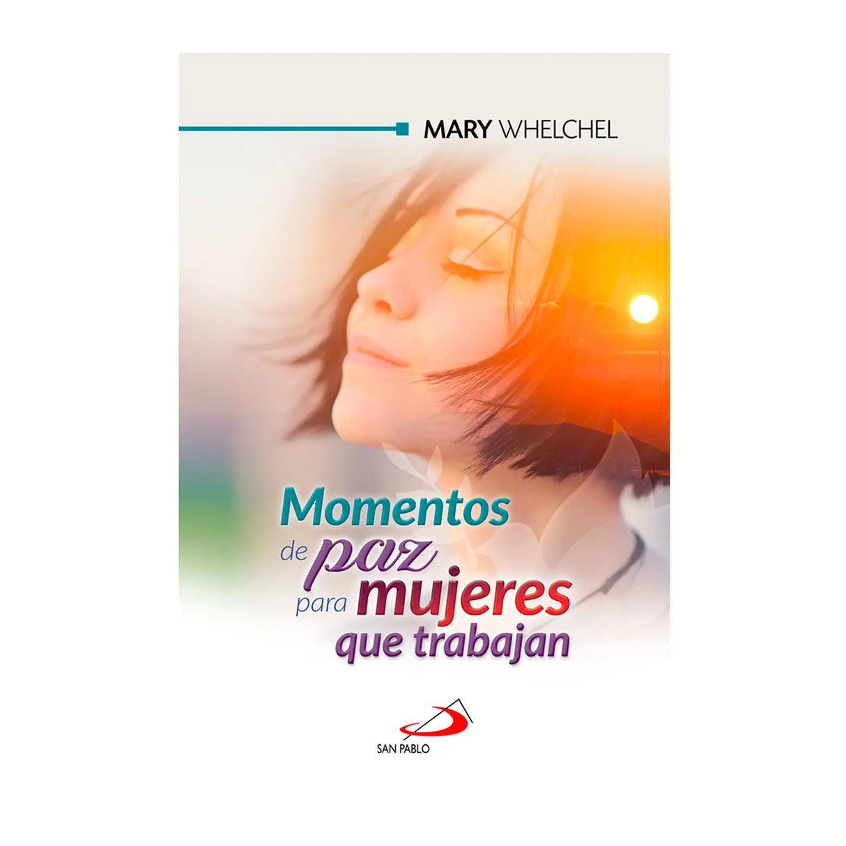 Momentos de Paz para mujeres que trabajan