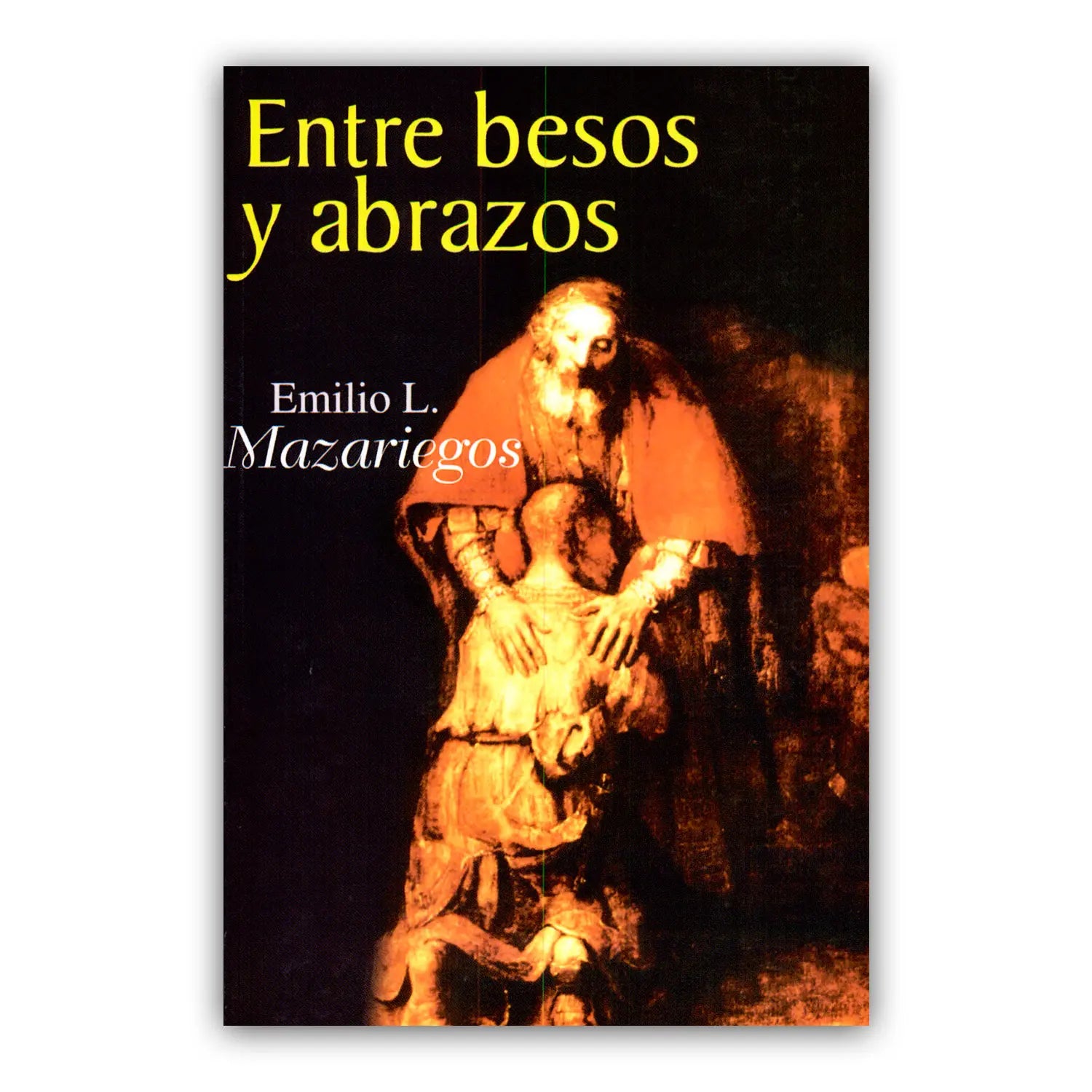 Between kisses and hugs