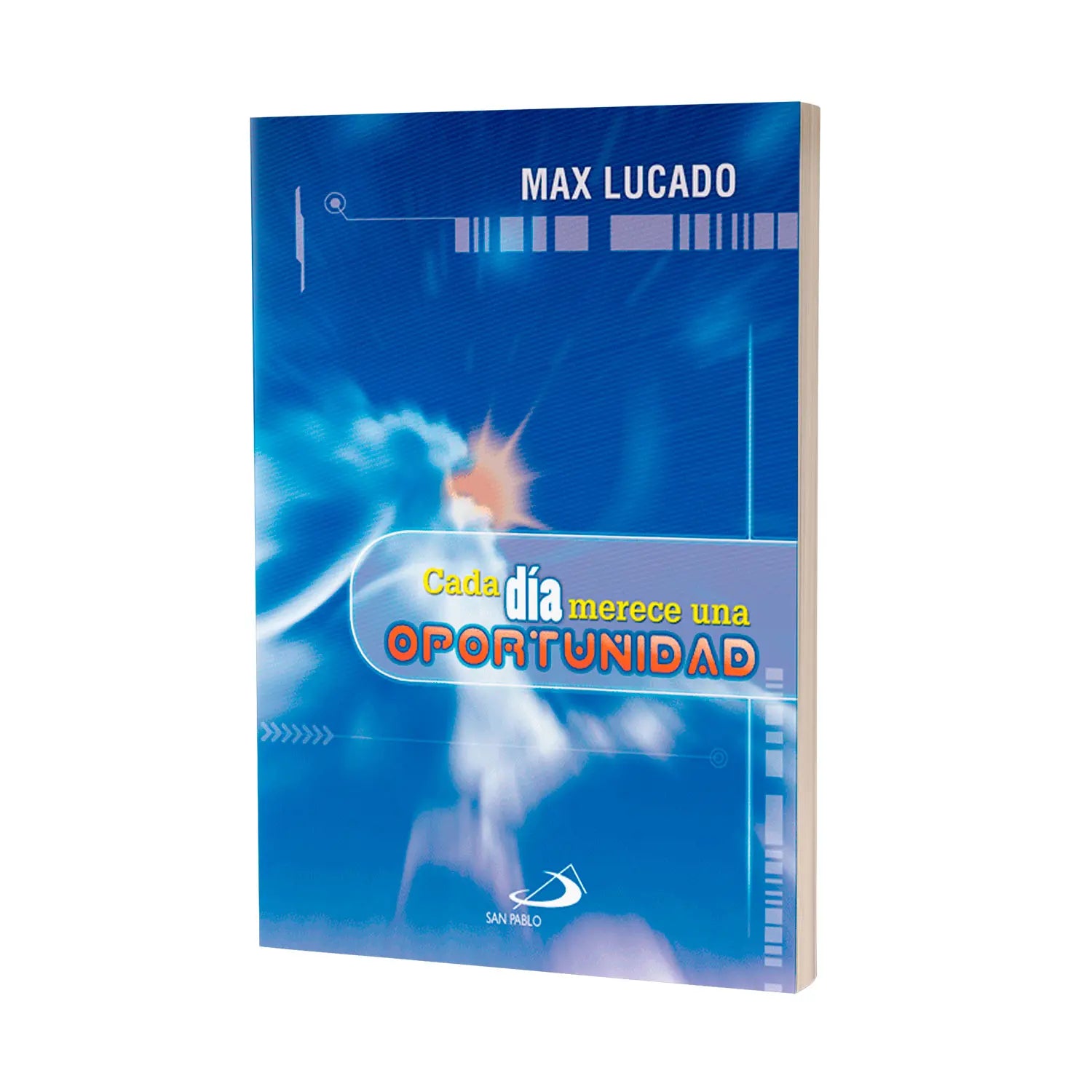 Cada día merece una OPORTUNIDAD