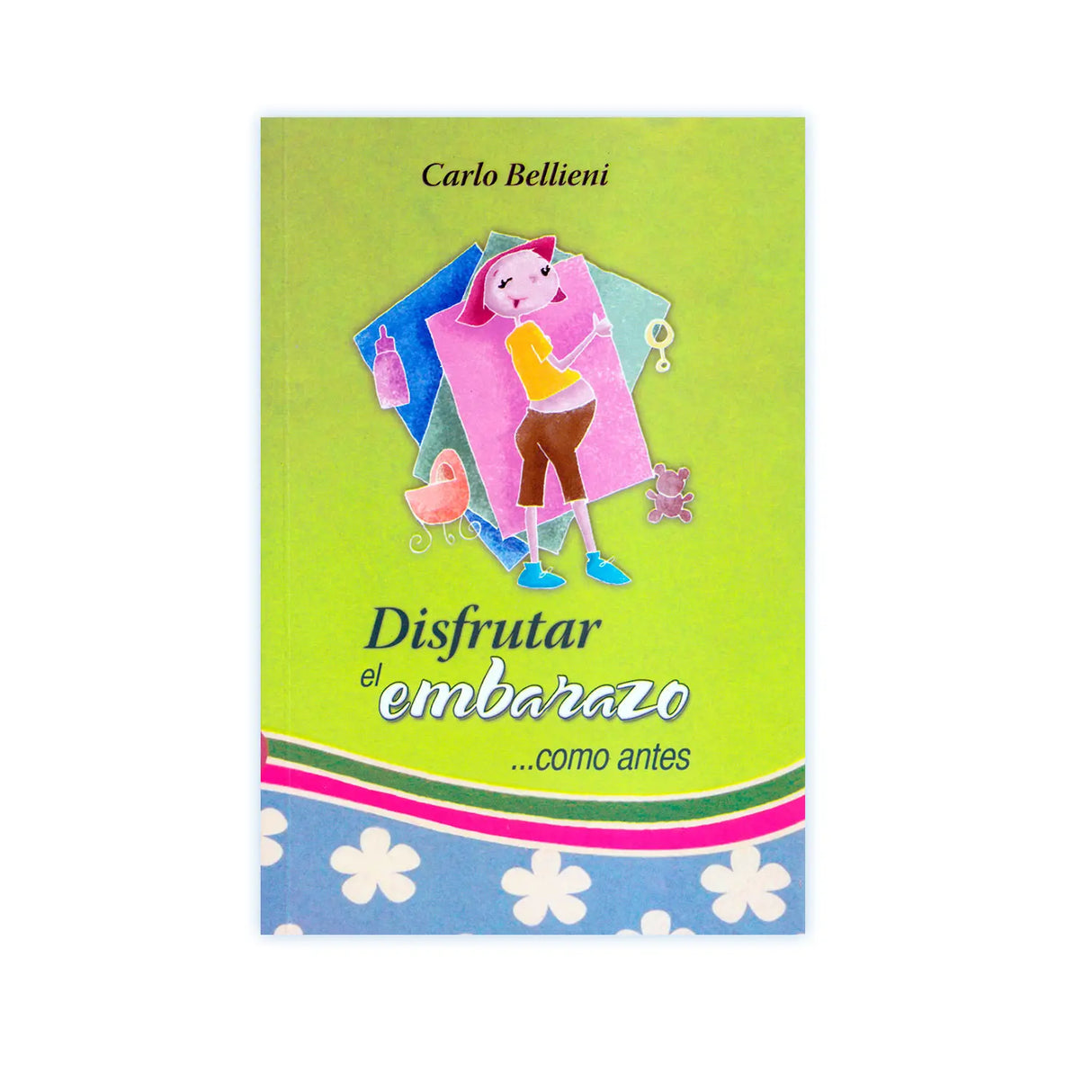 Disfruta el embarazo ... como antes