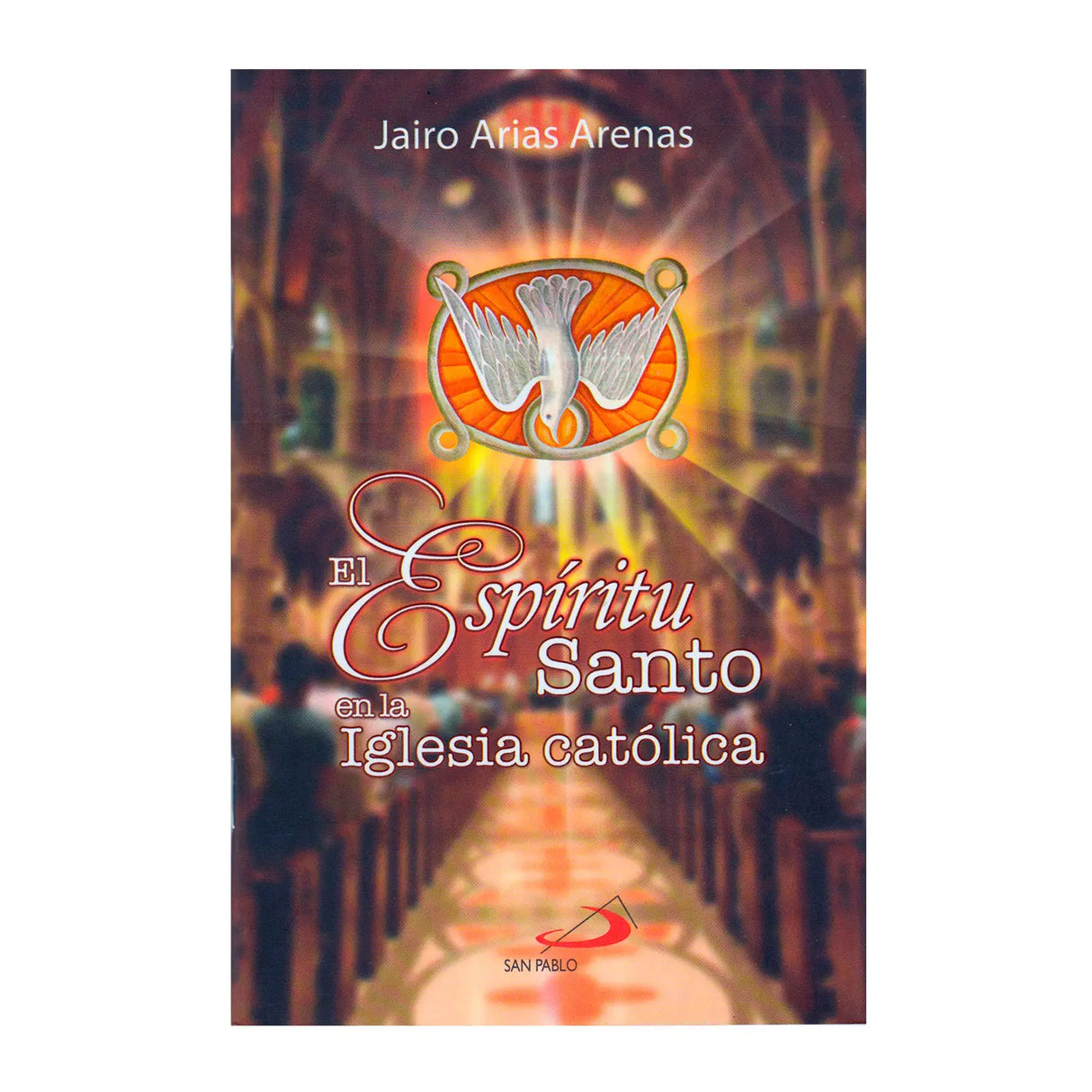 El Espíritu Santo en la Iglesia Católica