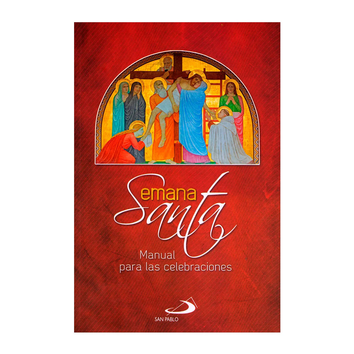 Semana Santa Manual para las celebraciones