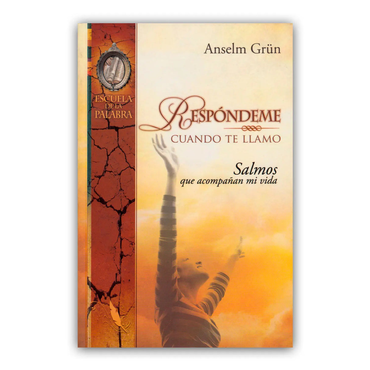 Answer me when I call, psalms that accompany my life