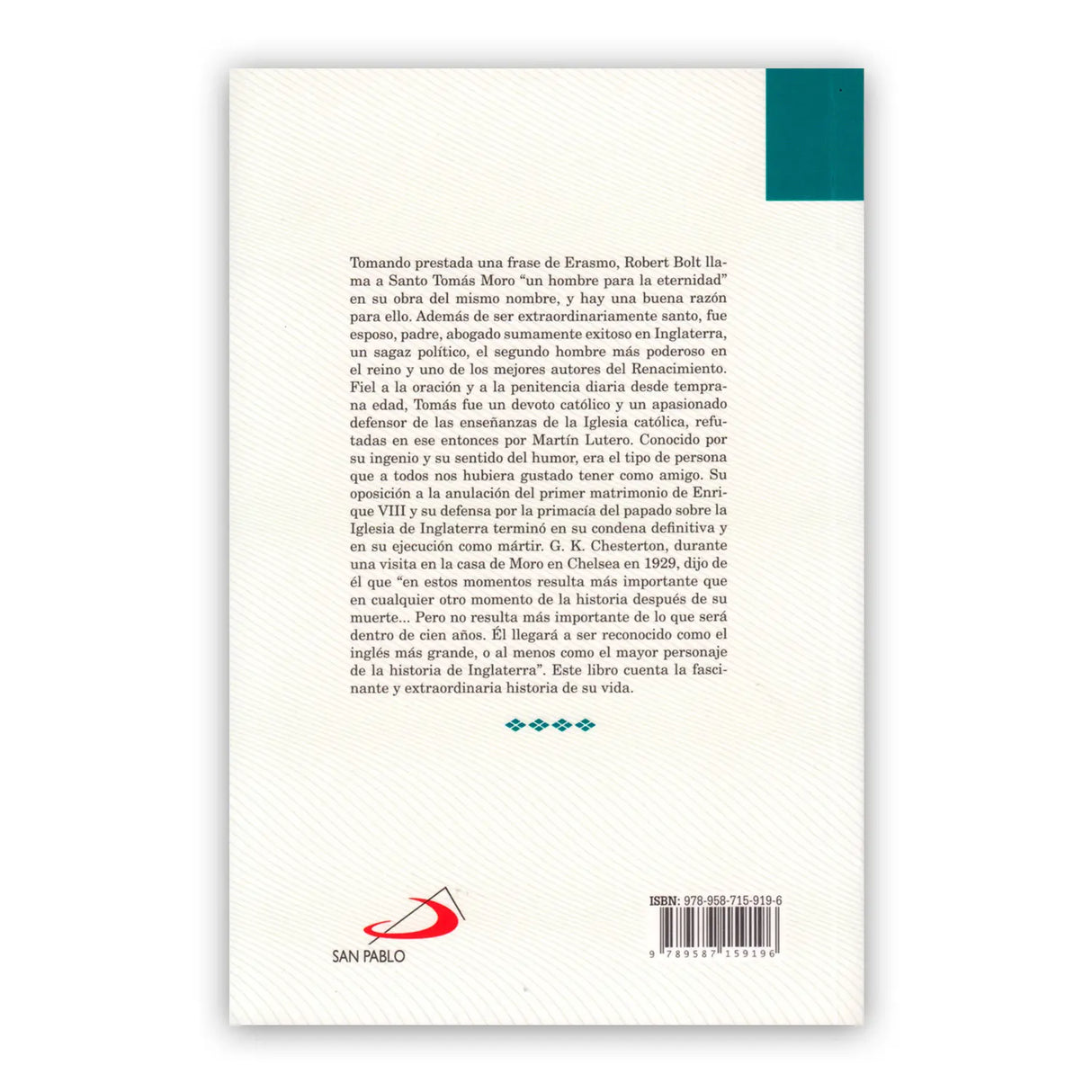Santo Tomas Moro – Un Modelo para los católicos modernos