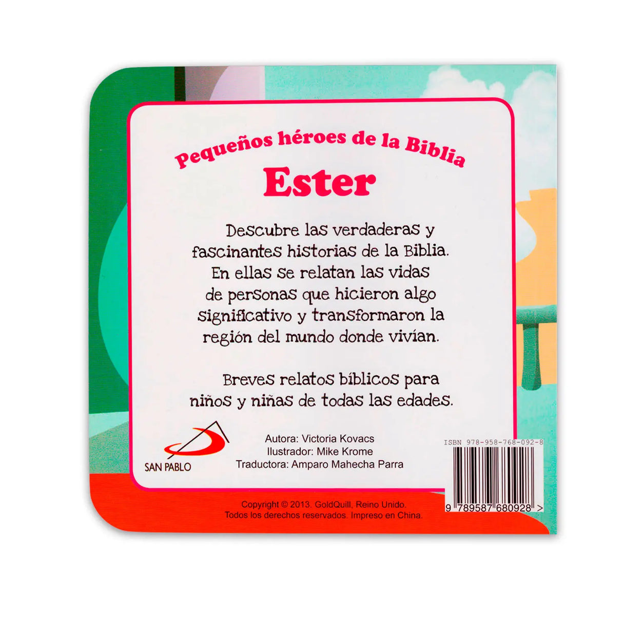 Ester - Pequeños héroes de la Biblia