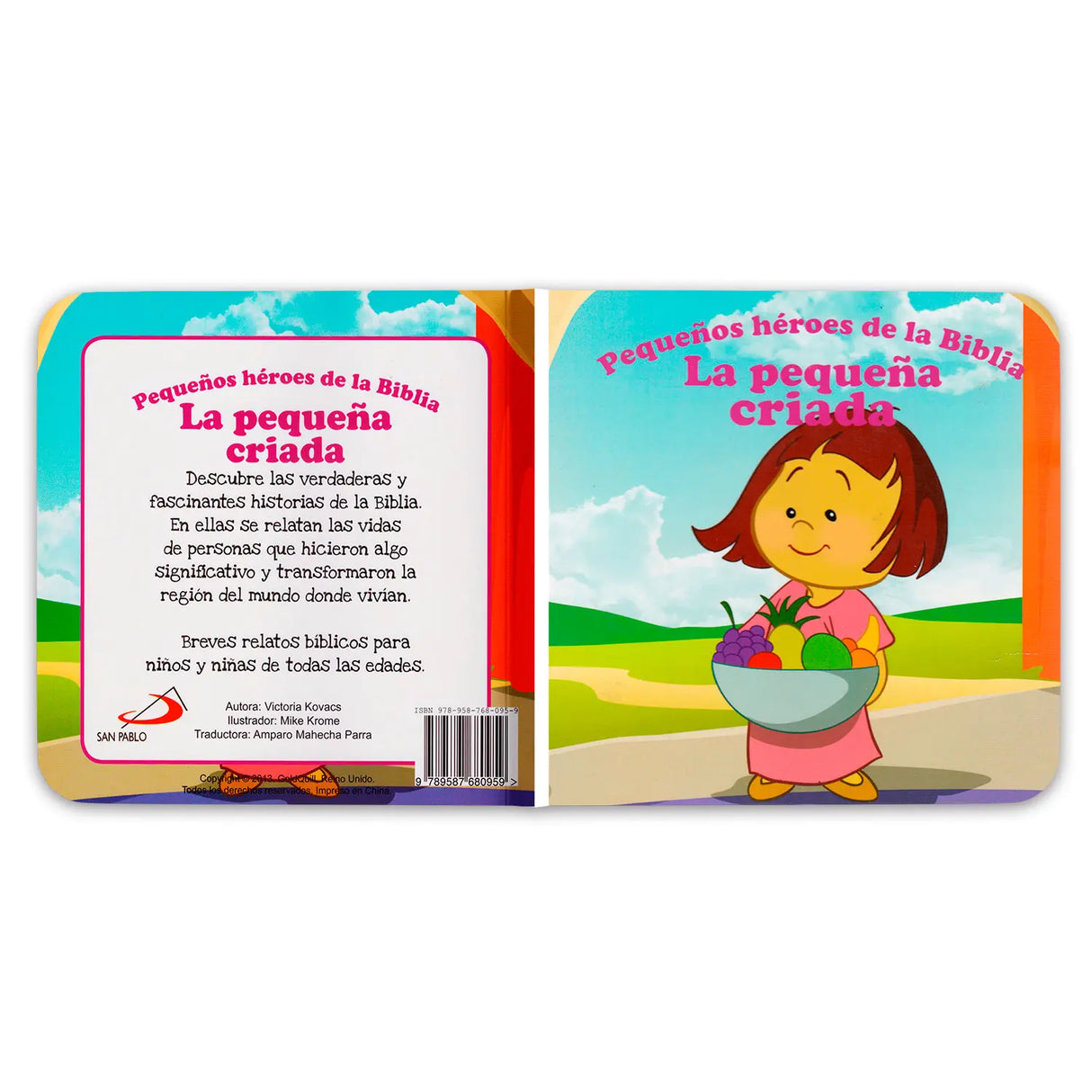 La Pequeña criada - Pequeños héroes de la Biblia
