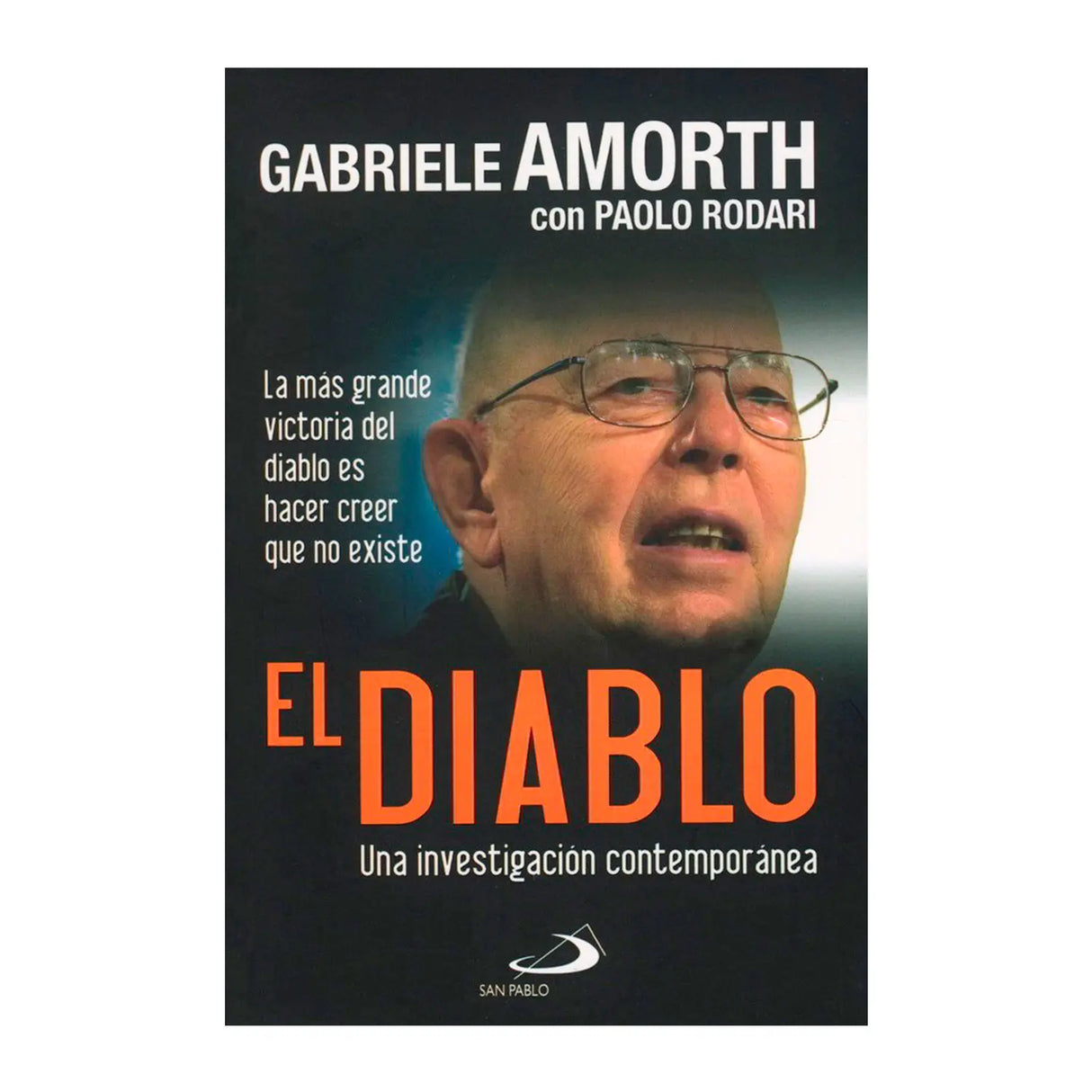 El Diablo - Una investigación contemporánea