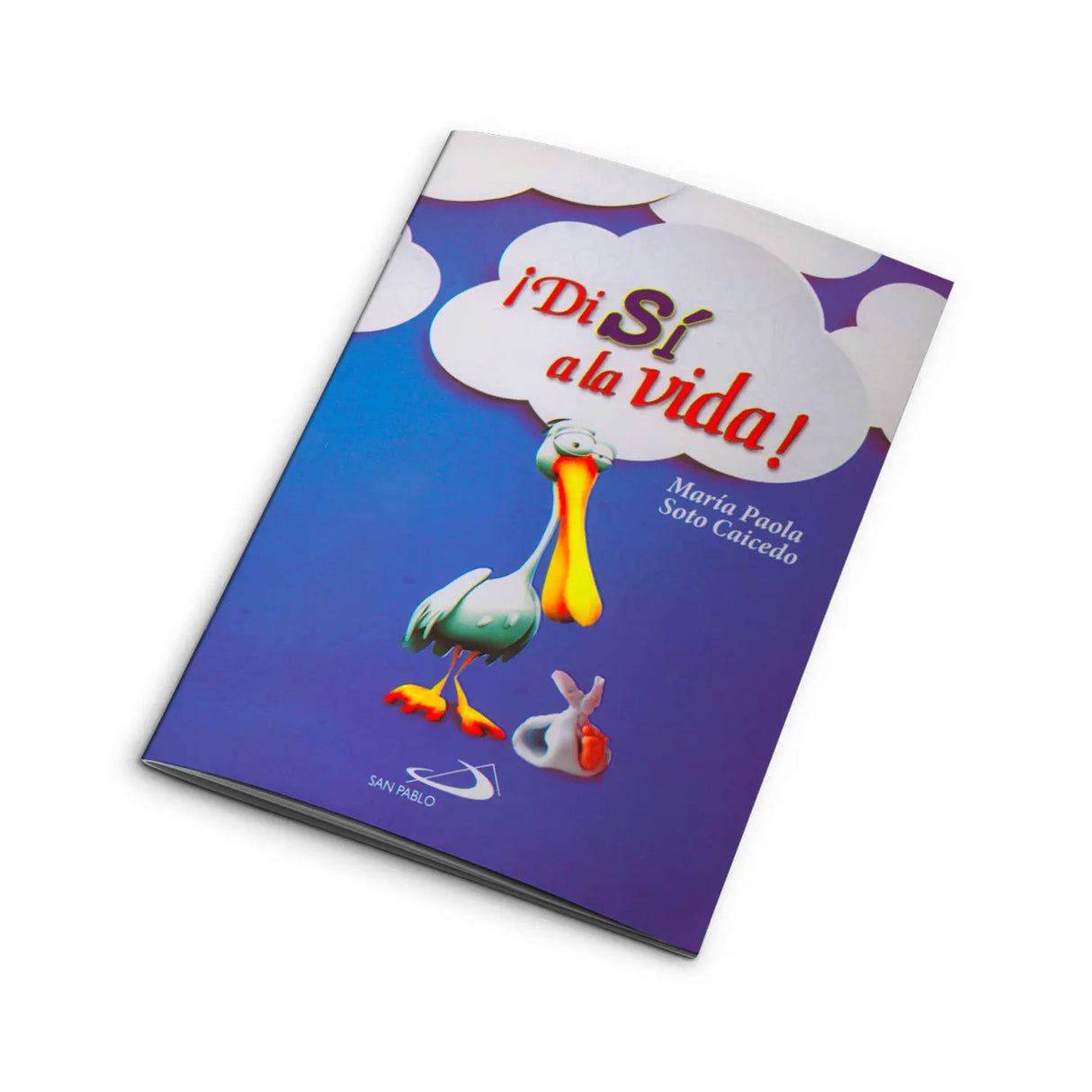 ¡ Di SÍ a la Vida!