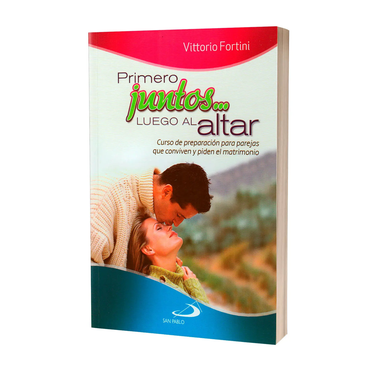 Primero juntos... luego el altar
