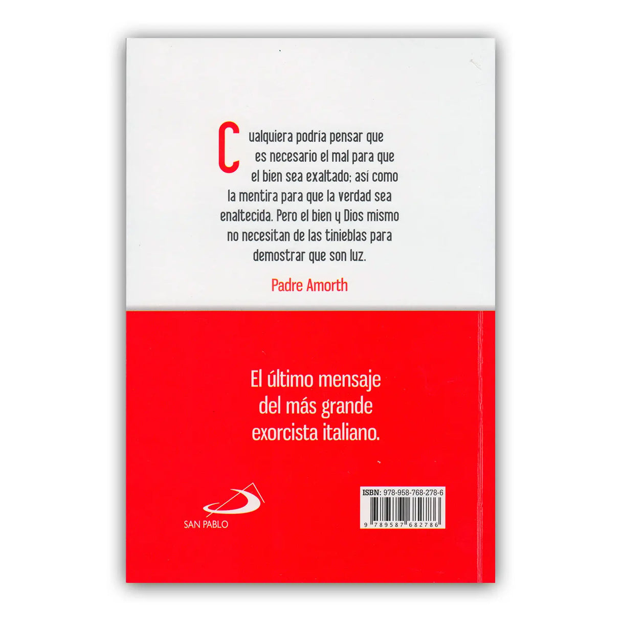 Dios es mas bello que el Diablo – Testamento espiritual