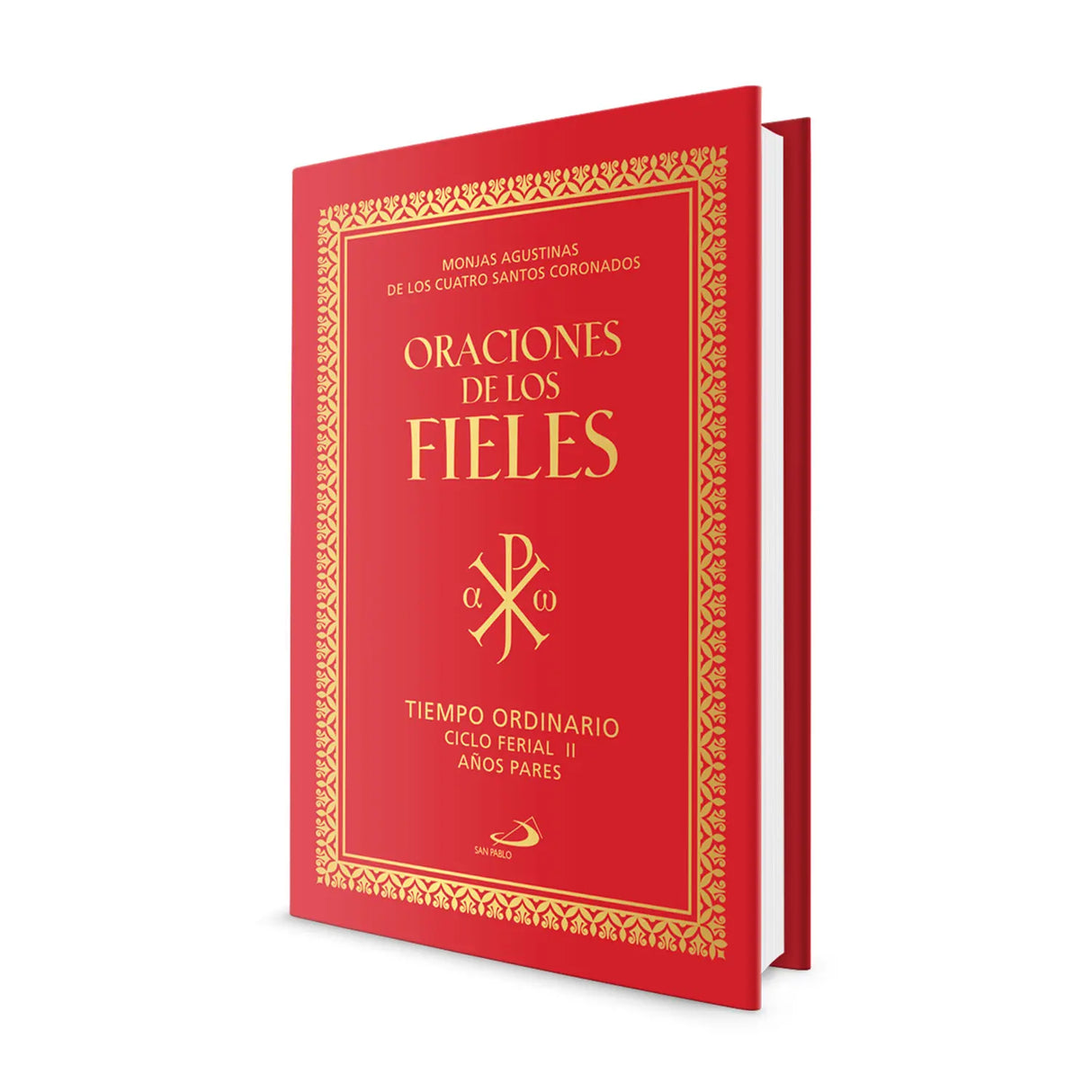 Oraciones Para los Fieles Ferial II año Par Tomo 4