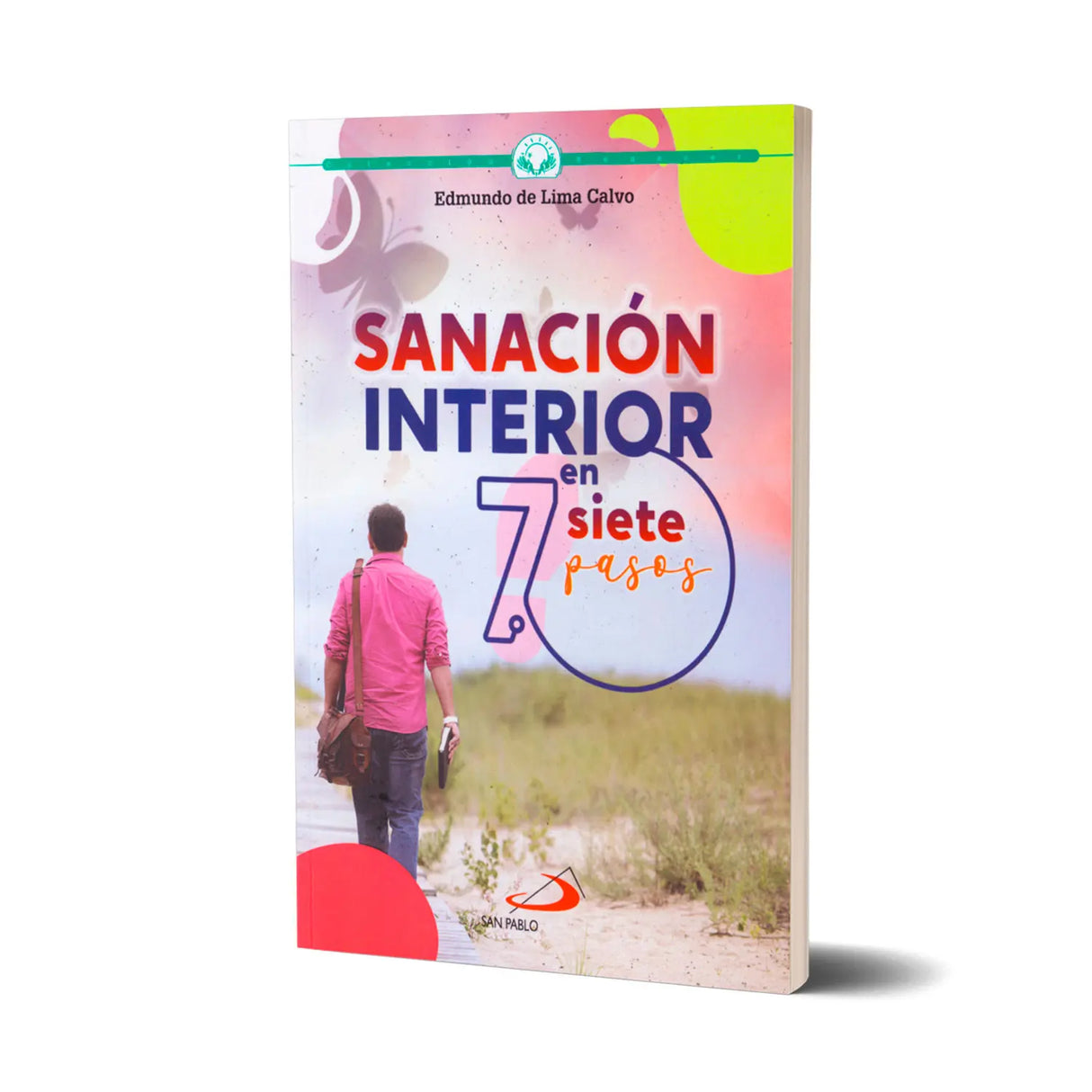 Sanación Interior en 7 pasos