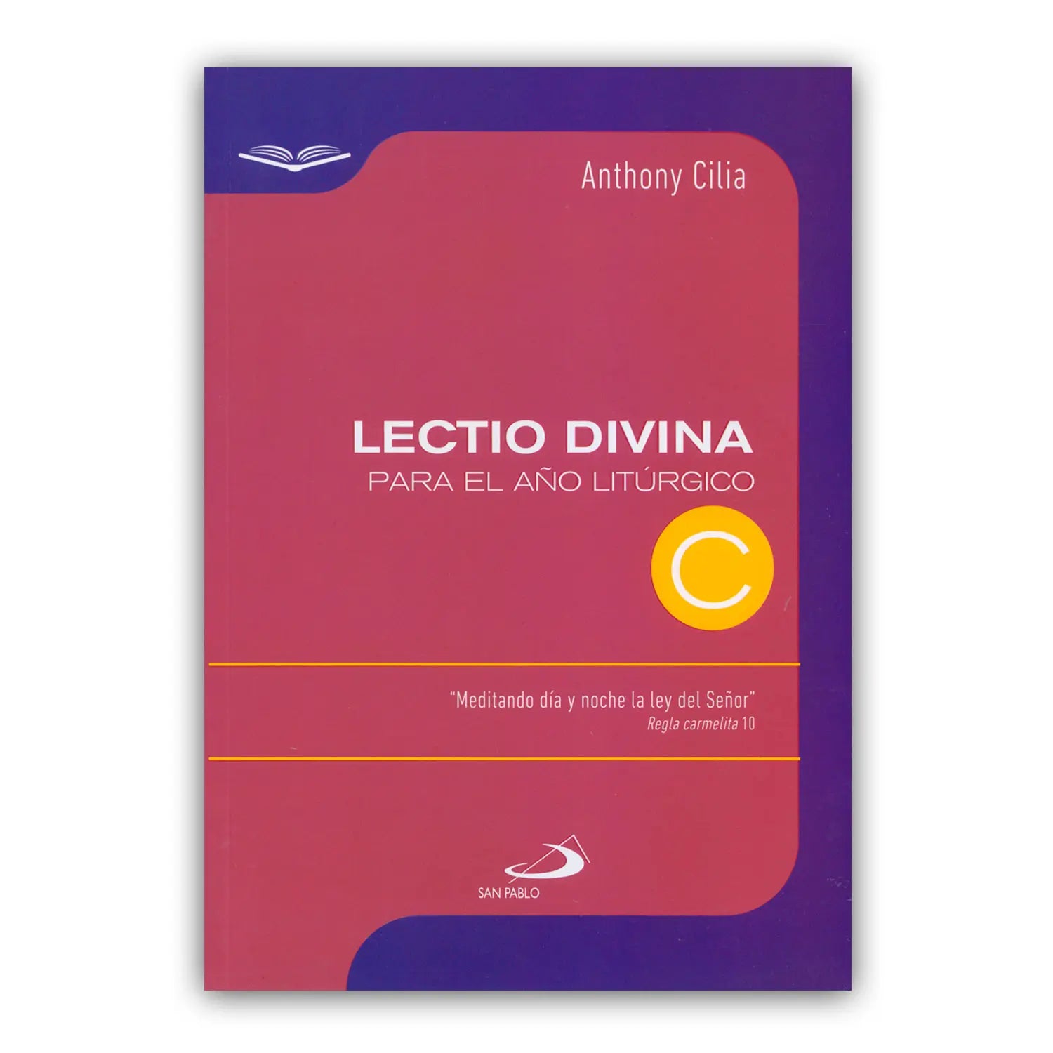 Lectio Divina para el Año Litúrgico ciclo C