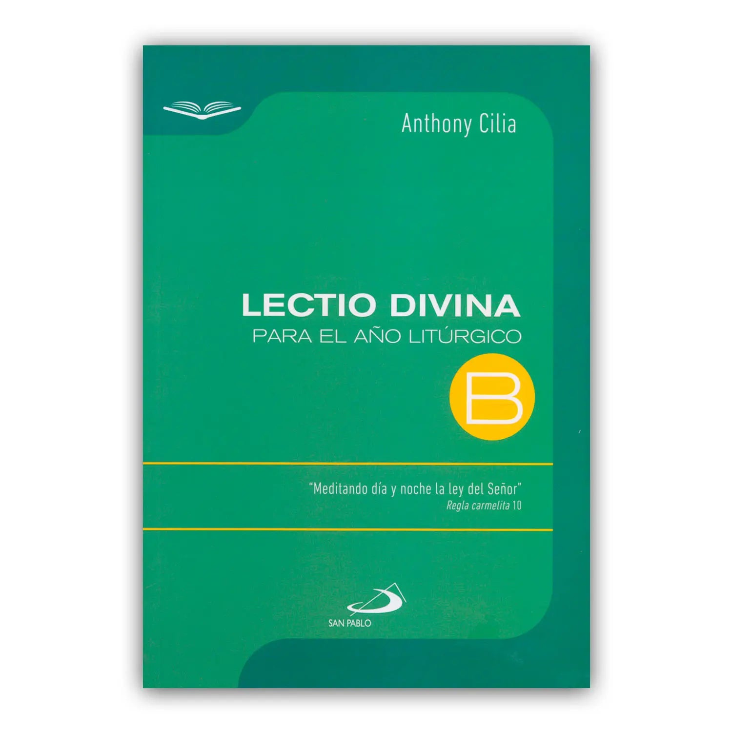 Lectio Divina para el Año Litúrgico ciclo B