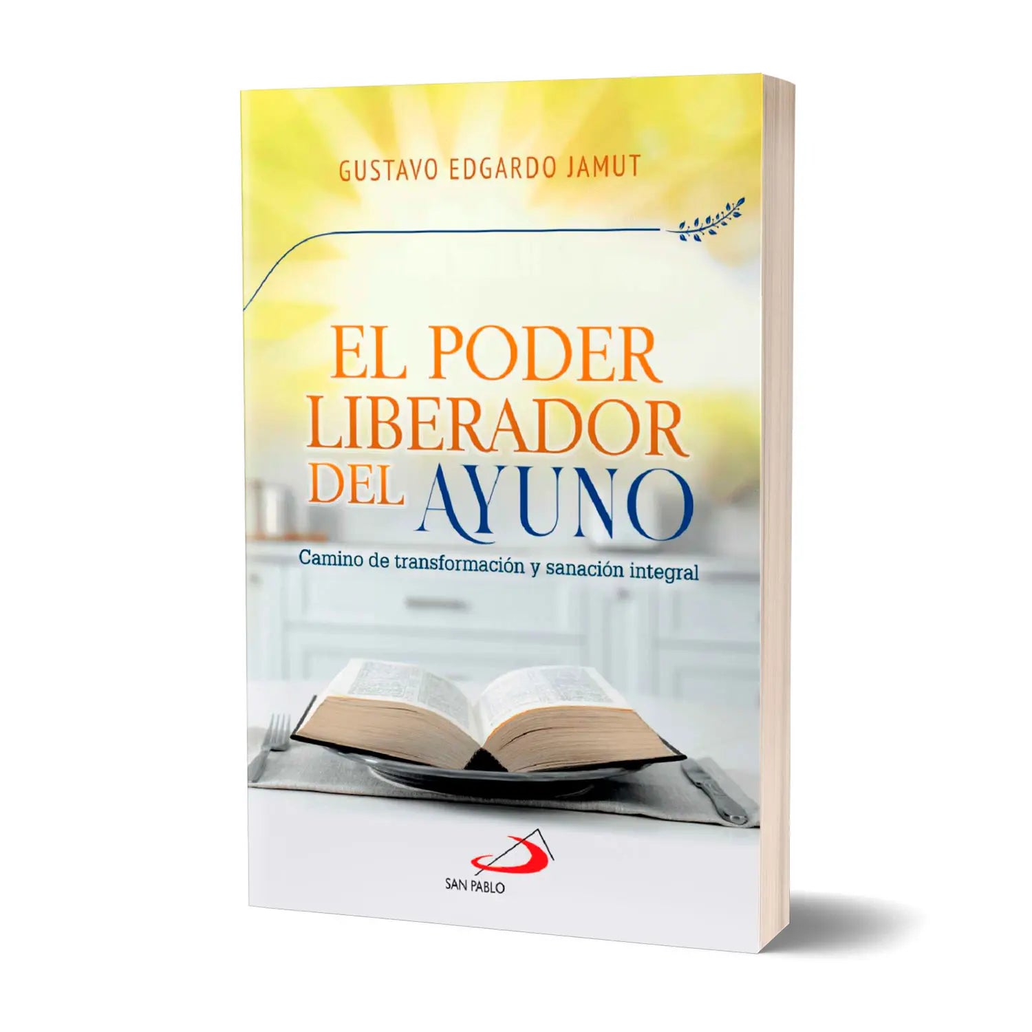 El Poder Liberador del Ayuno