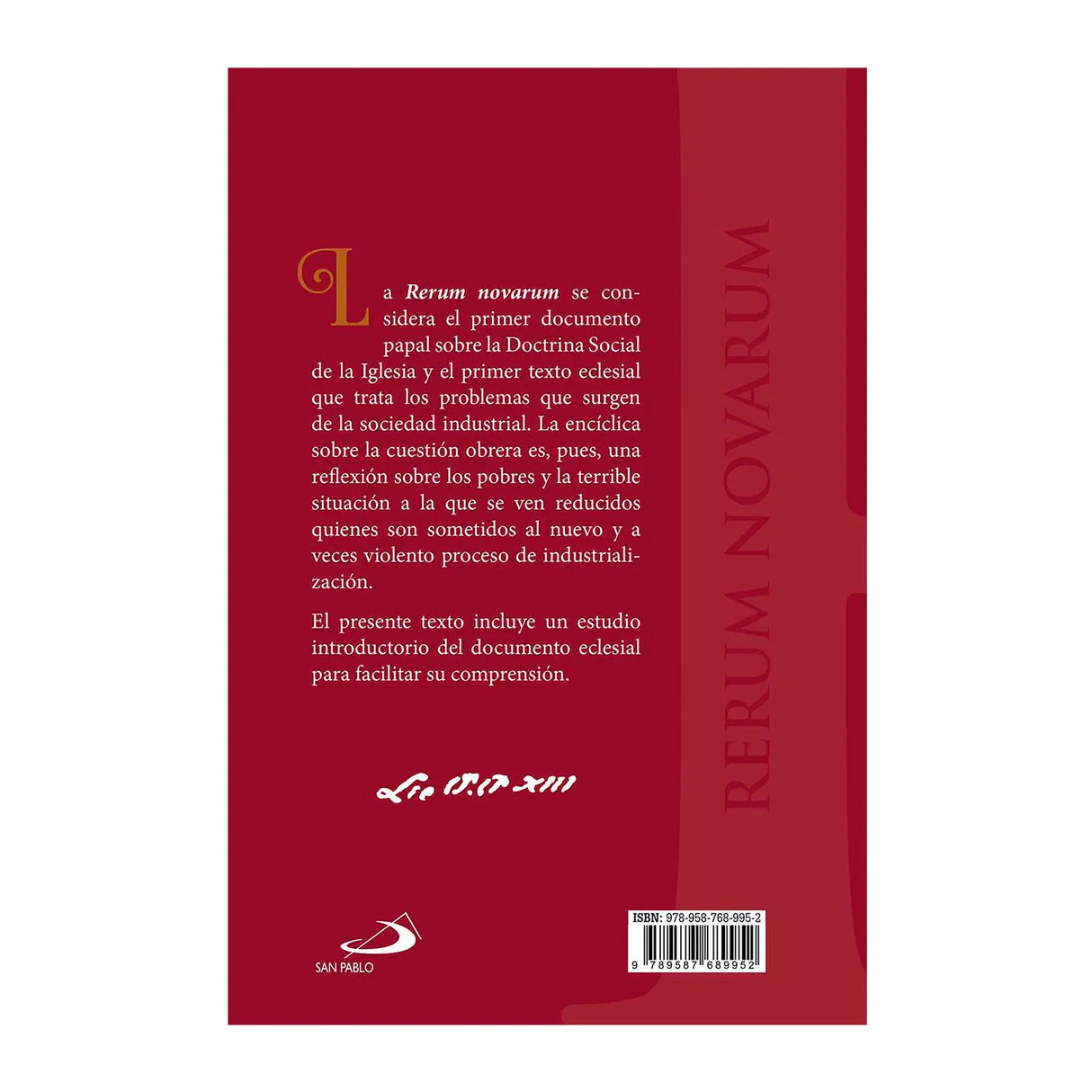 Carta Encíclica Rerum Novarum - Edición Lujo