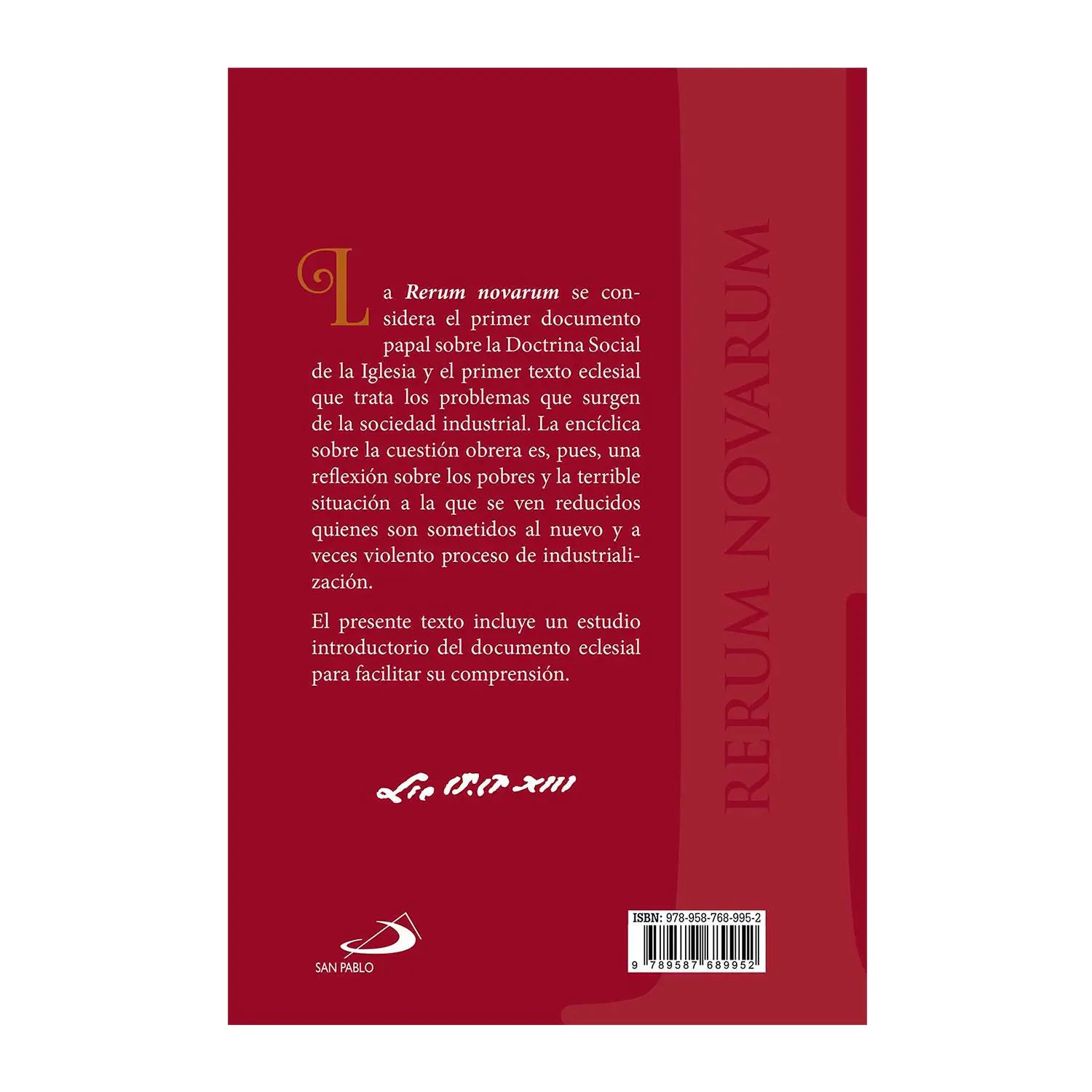 Carta Encíclica Rerum Novarum - Edición Lujo