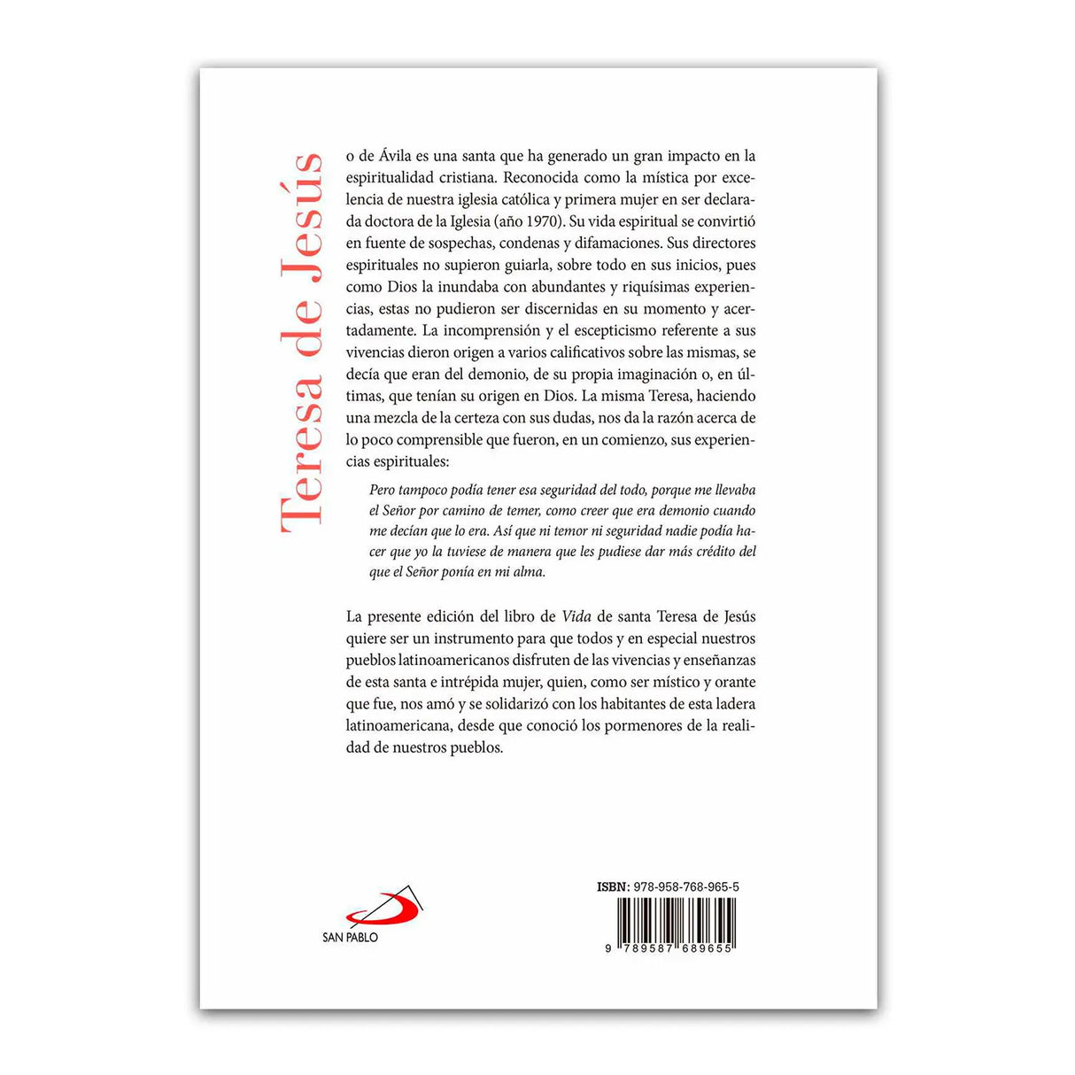 Libro de la Vida de Santa Teresa de Jesús - con comentarios en calve de discernimiento espiritual
