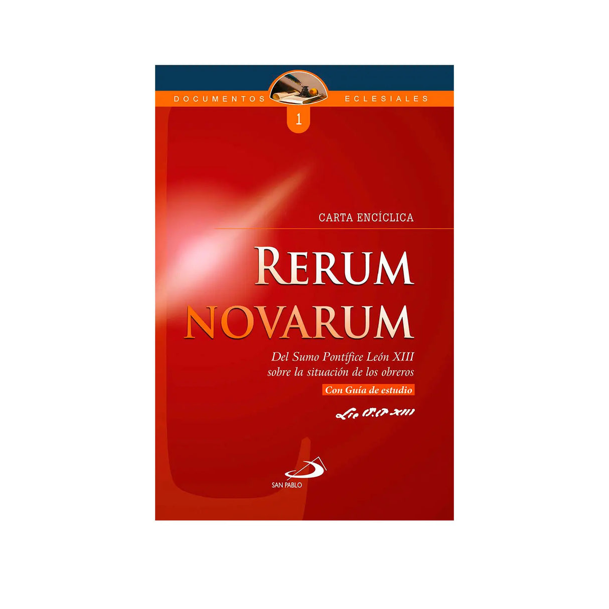 Carta Encíclica Rerum Novarum