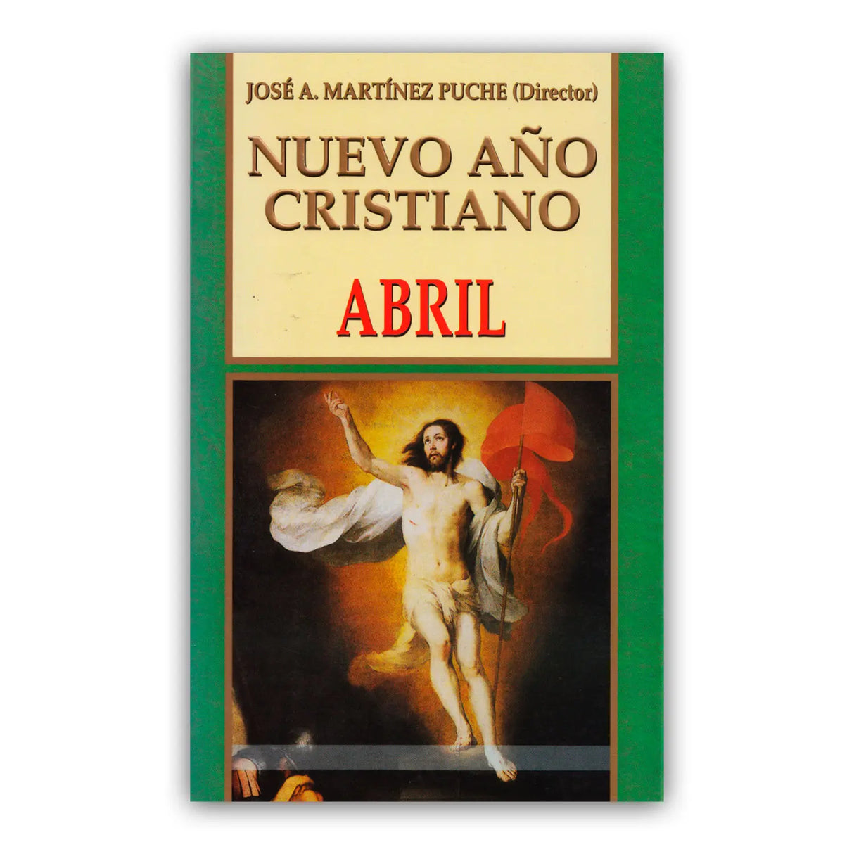 Nuevo Año Cristiano – Abril