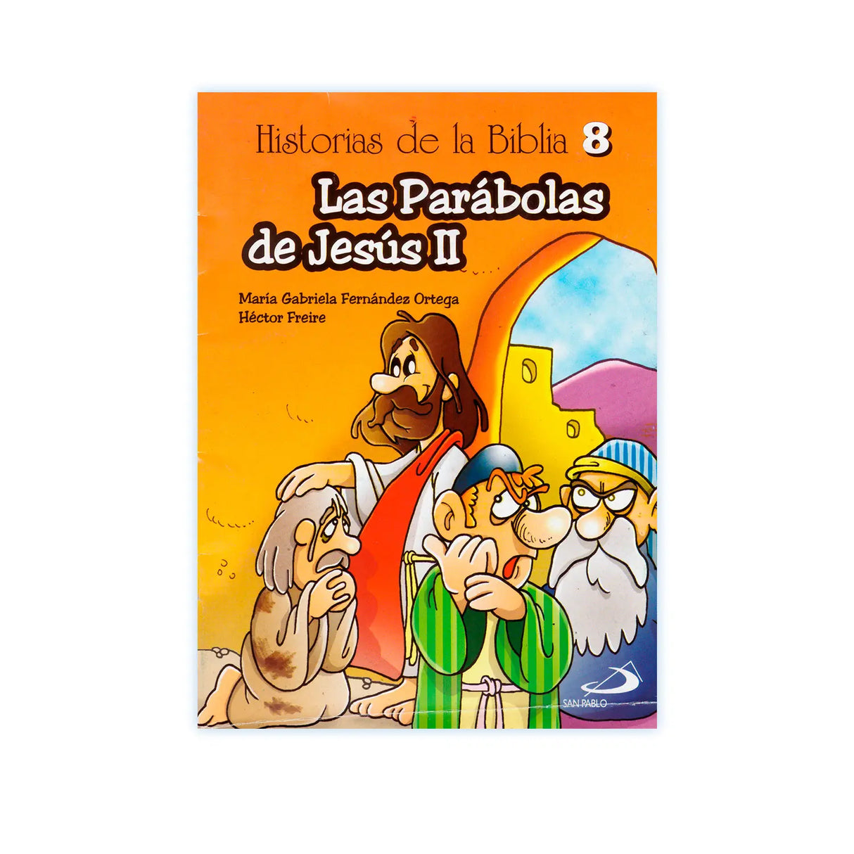 Historias de la Biblia 8 - Las Parábolas de Jesús II