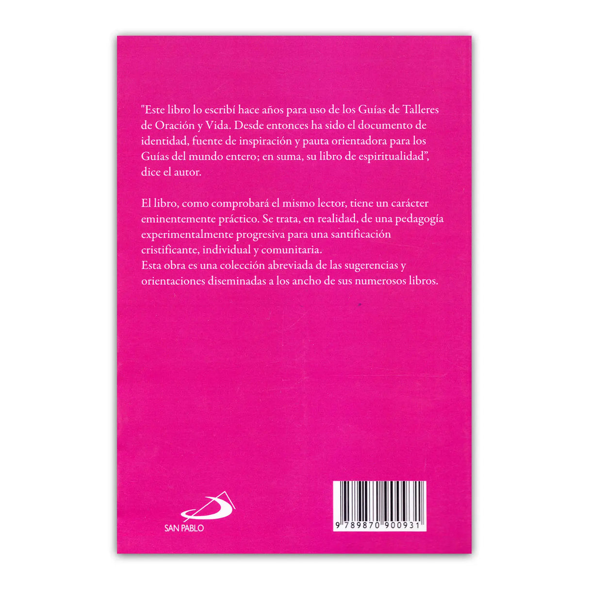 Tranfiguración – Un programa de santificación cristificante