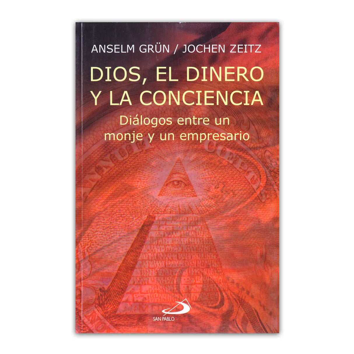 Dios, El Dineroro y la Conciencia
