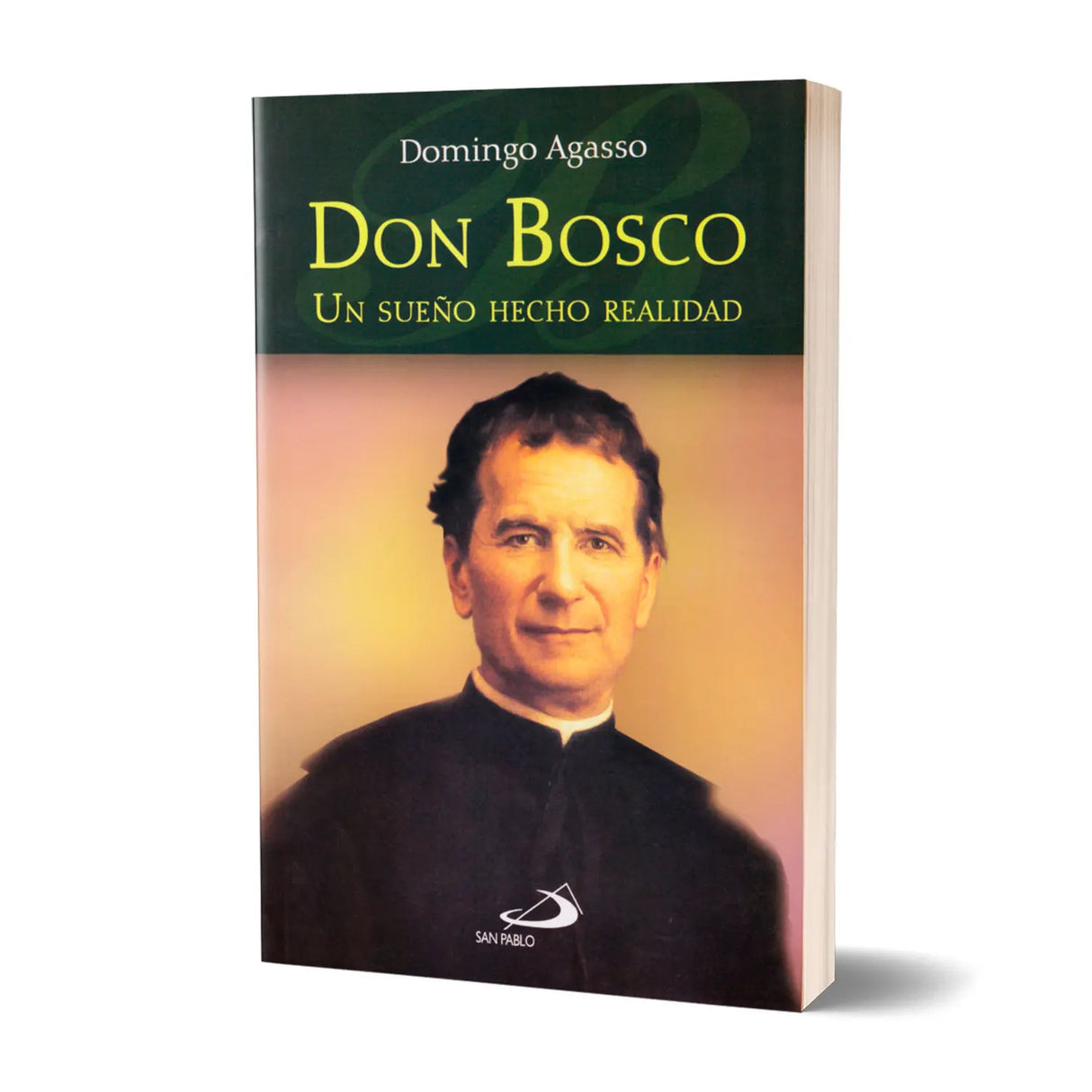Don Bosco, Un sueño hecho realidad