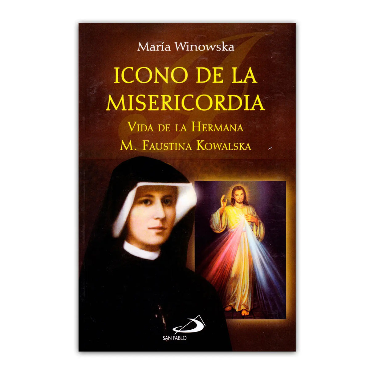 Icono de la misericordia – Vida de Faustina Kowalska