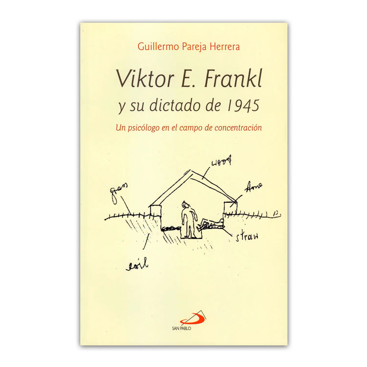 Viktor E. Frankl y su dictado de 1945