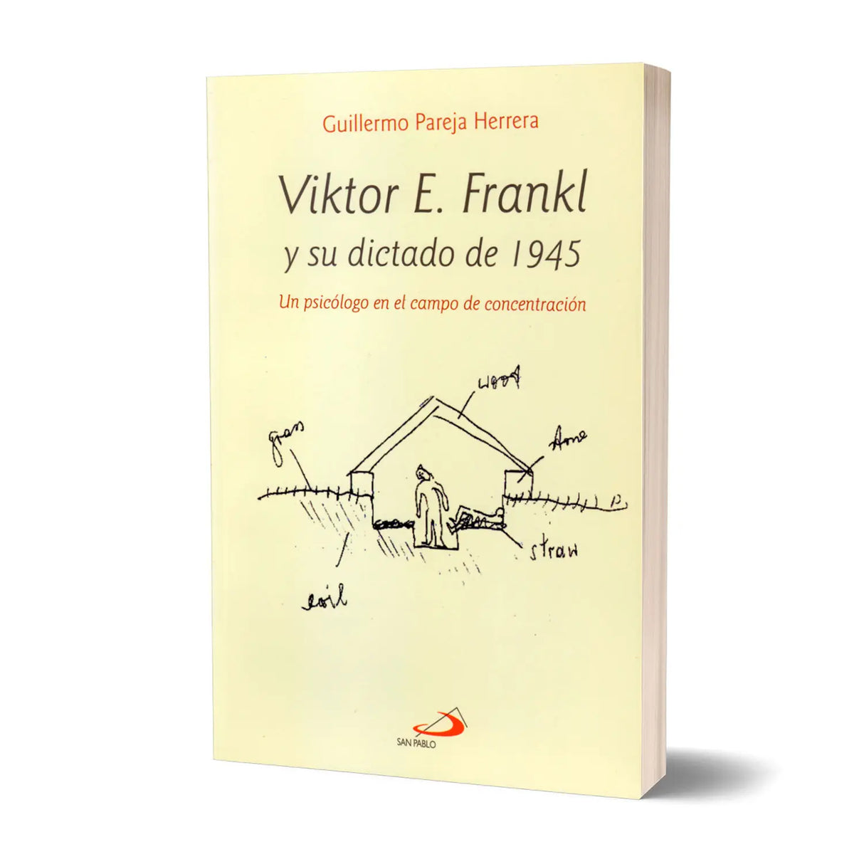 Viktor E. Frankl y su dictado de 1945