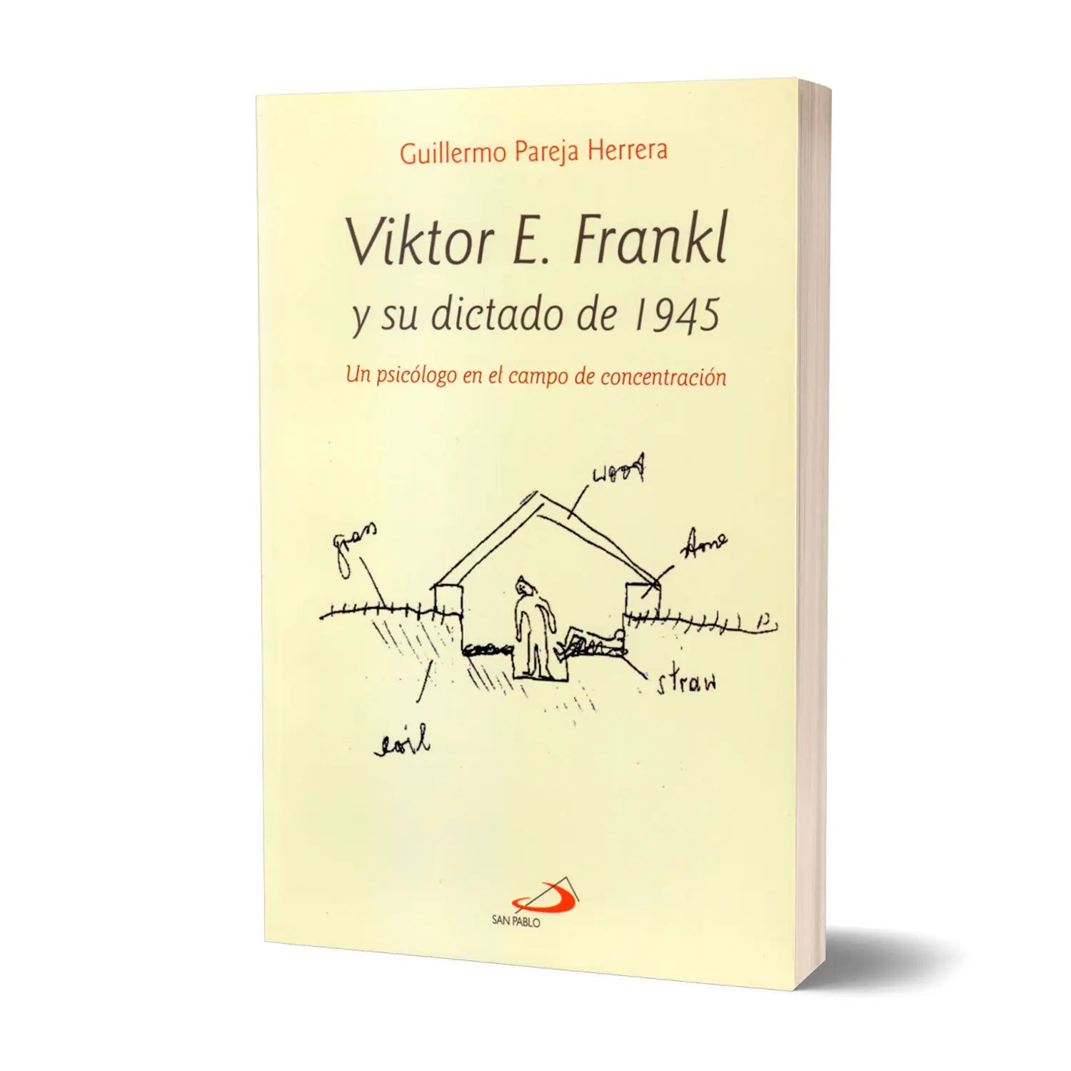 Viktor E. Frankl y su dictado de 1945