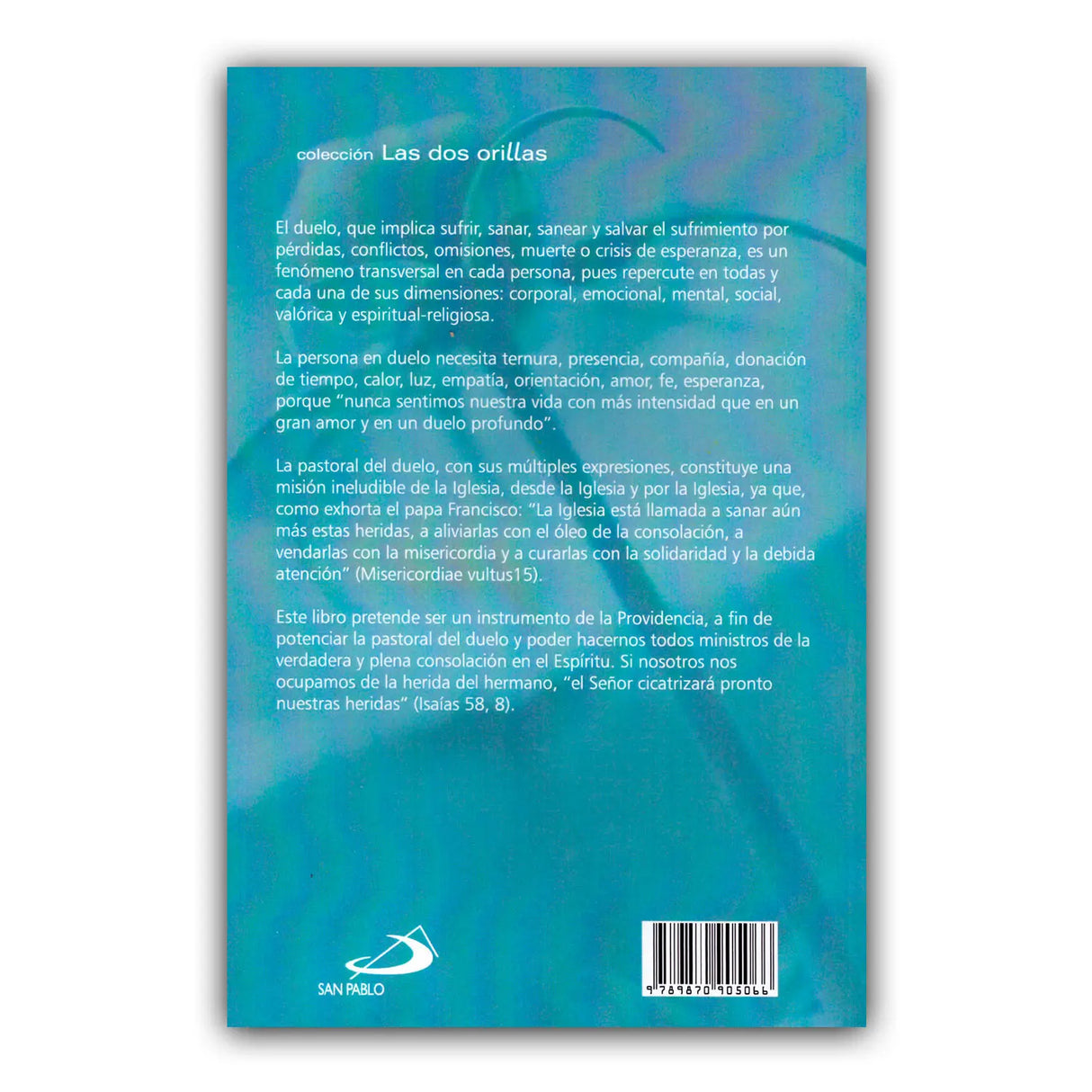 Pastoral del Duelo - Identidad, misión, desafíos