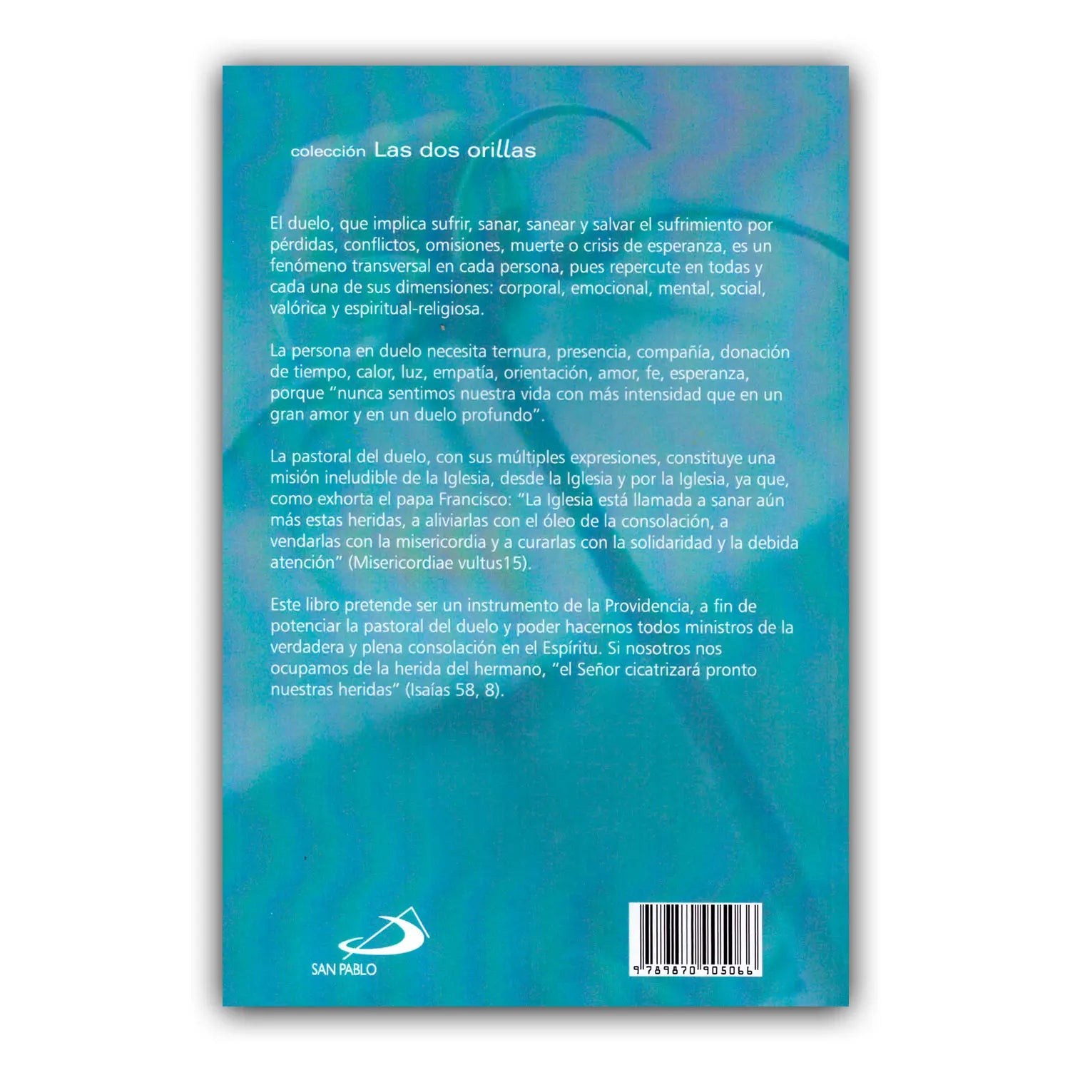 Pastoral del Duelo - Identidad, misión, desafíos