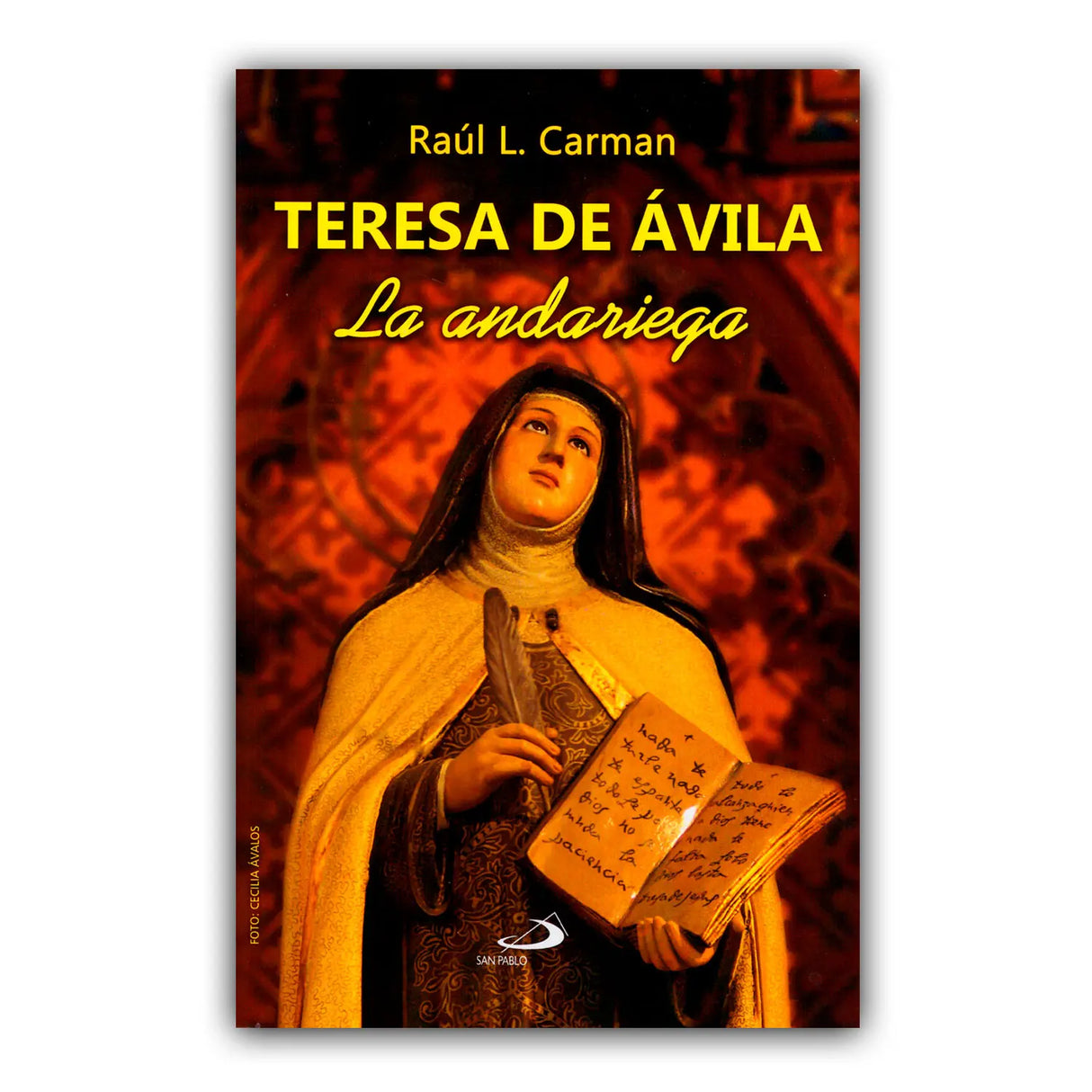 Teresa de Ávila - La andariega