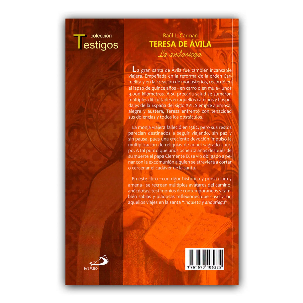 Teresa de Ávila - La andariega