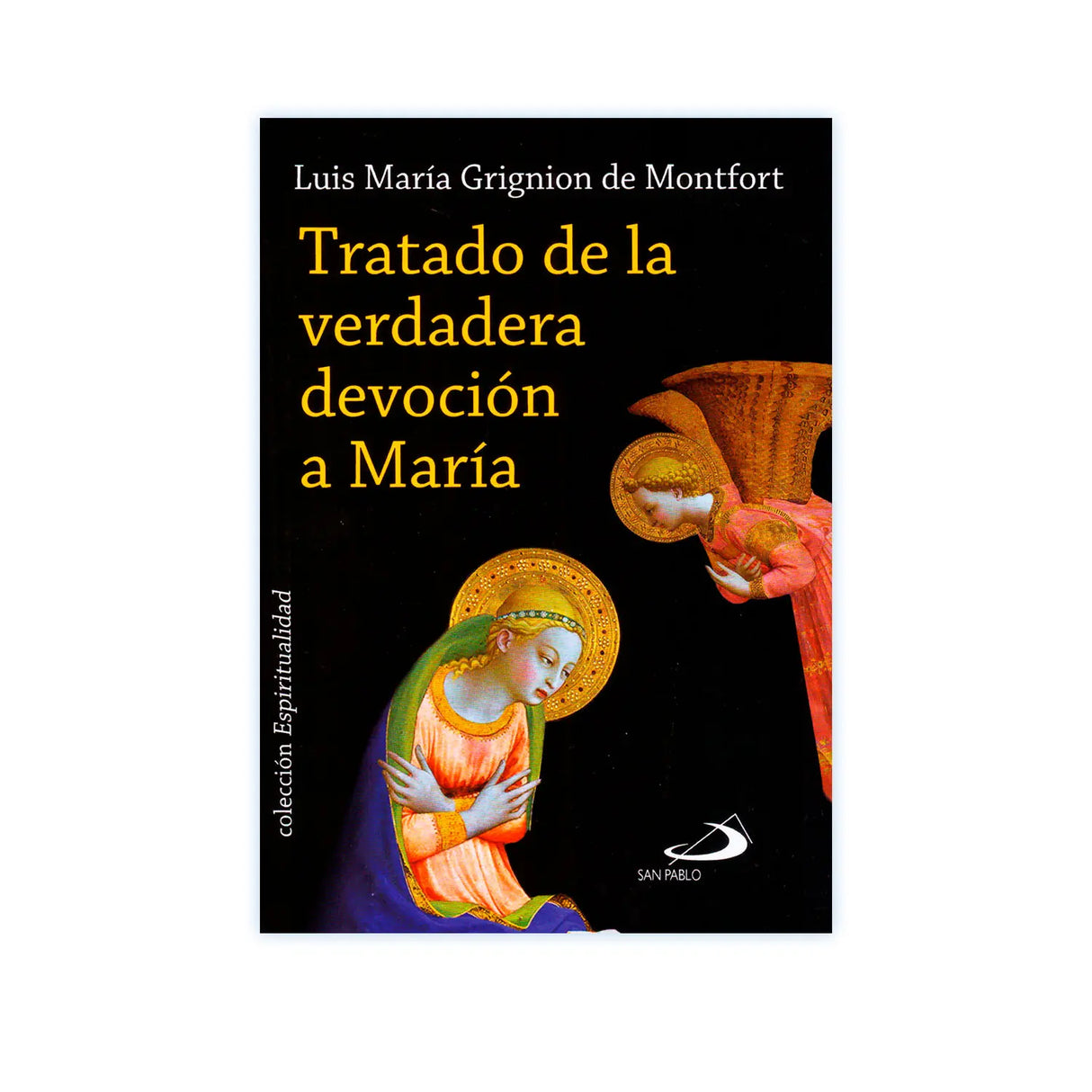 Tratado de la verdadera devoción a María