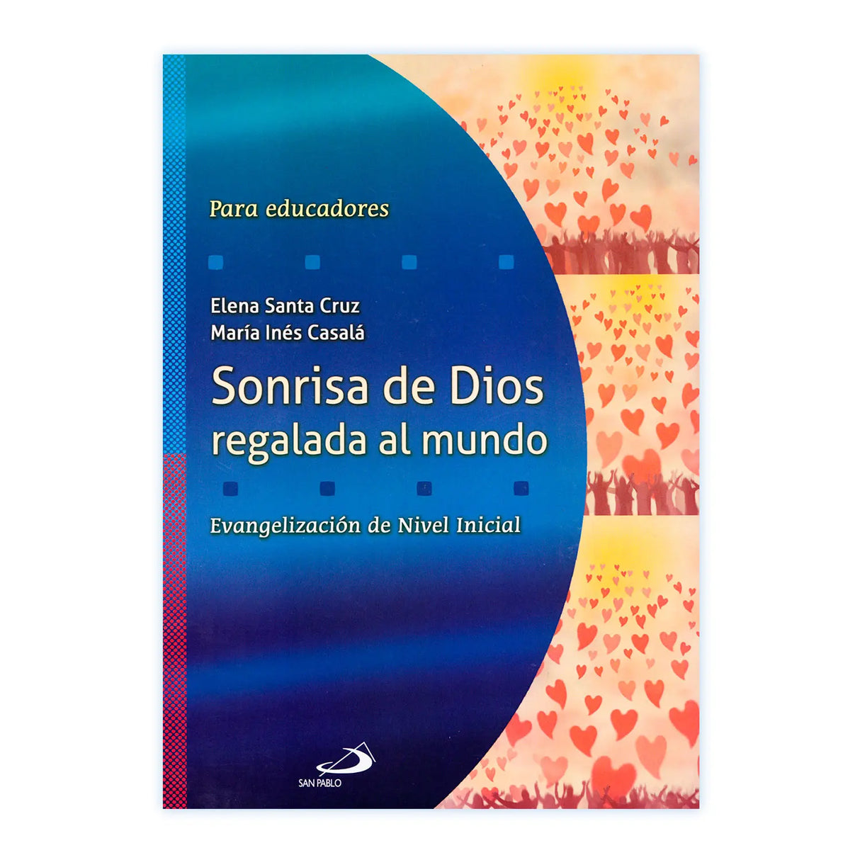 Sonrisa de Dios regalada al mundo - Evangelización de Nivel inicial