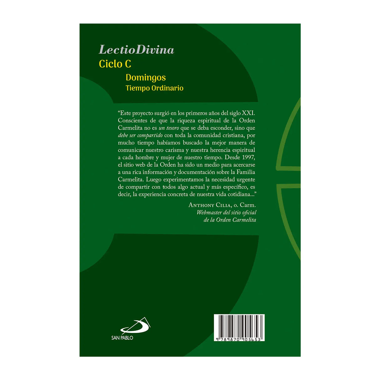 Lectio Divina Ciclo "C" Domingos Tiempo Ordinario
