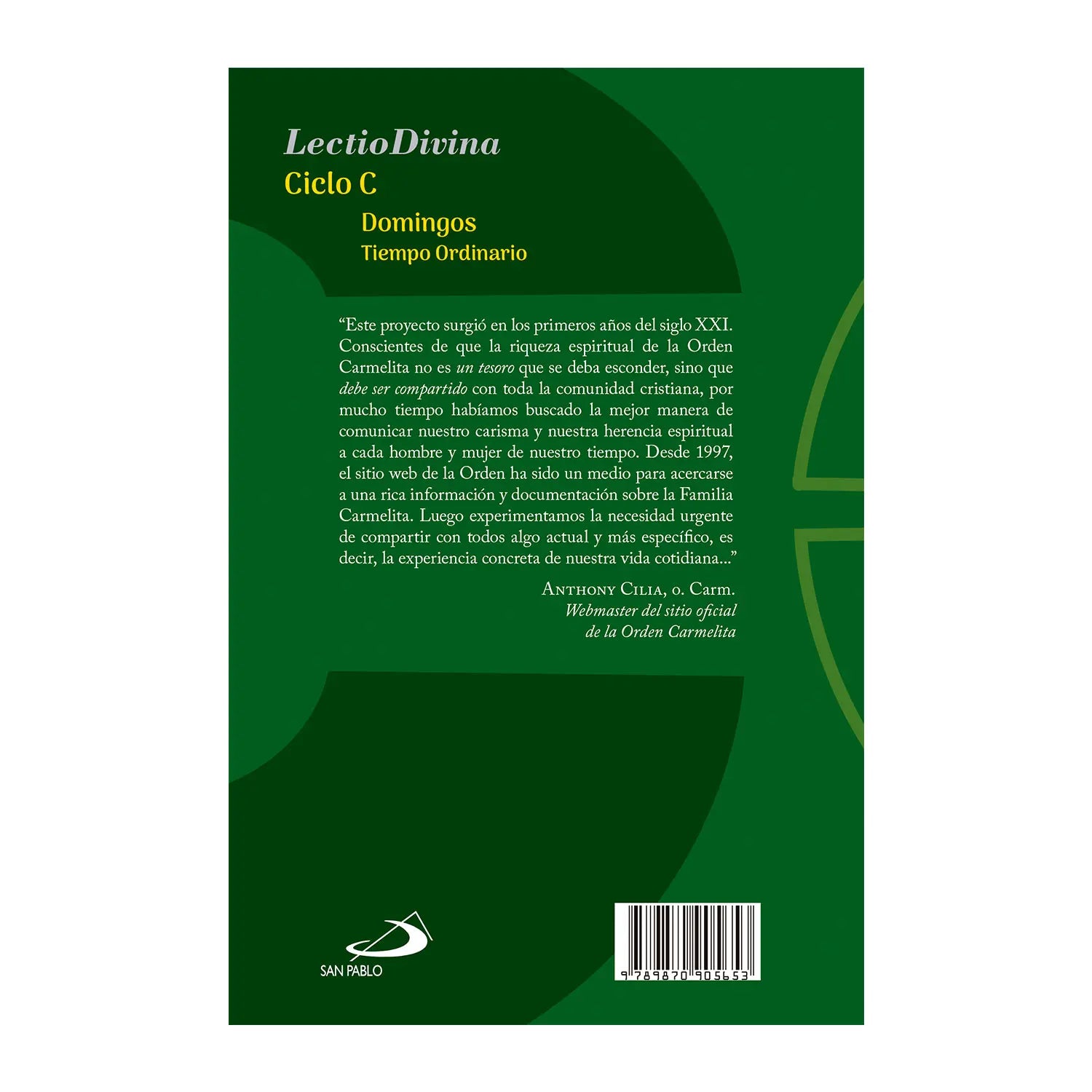 Lectio Divina Ciclo "C" Domingos Tiempo Ordinario