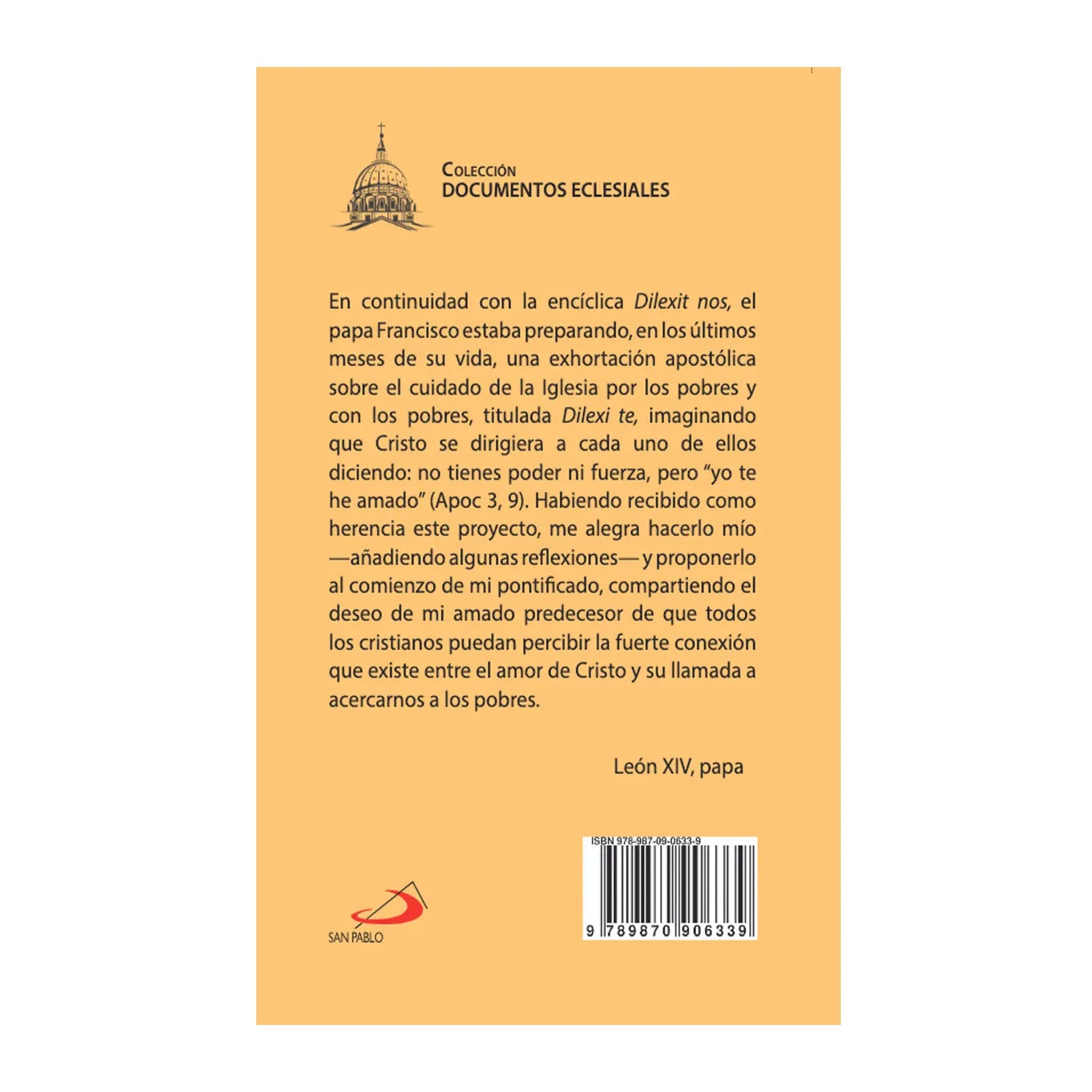 Dilexi Te  -Exhortación apostólica del santo Padre LEÓN XIV sobre el amor hacia los pobres