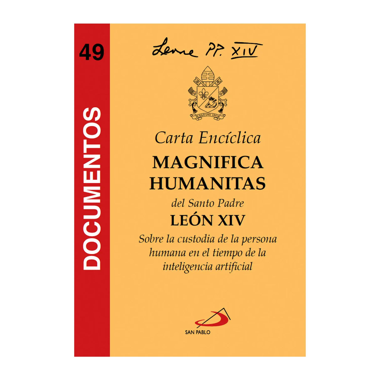 Magnifica Humanitas (Despacho a contar del 01 de Junio)